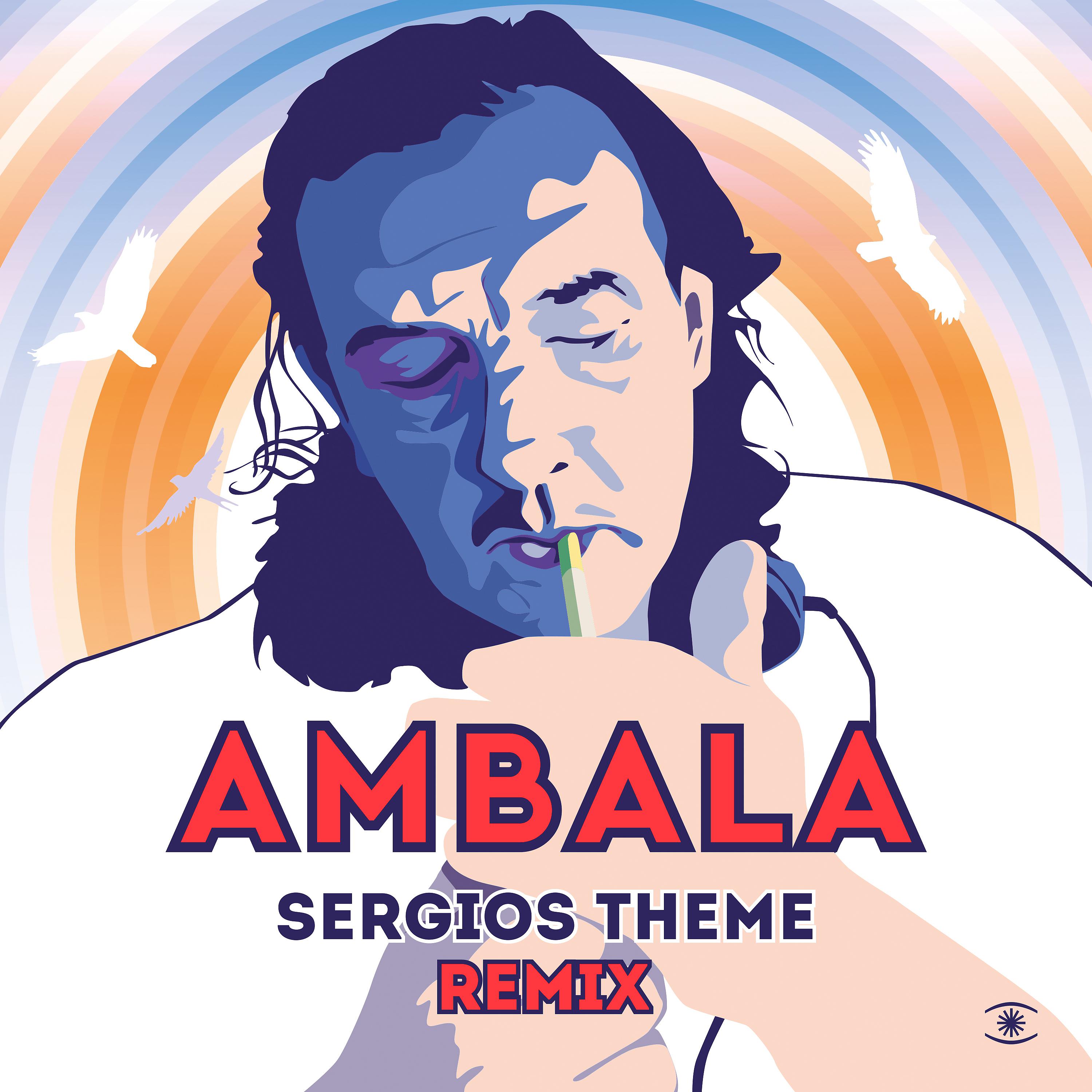 Постер альбома Sergios Theme (Remixes)