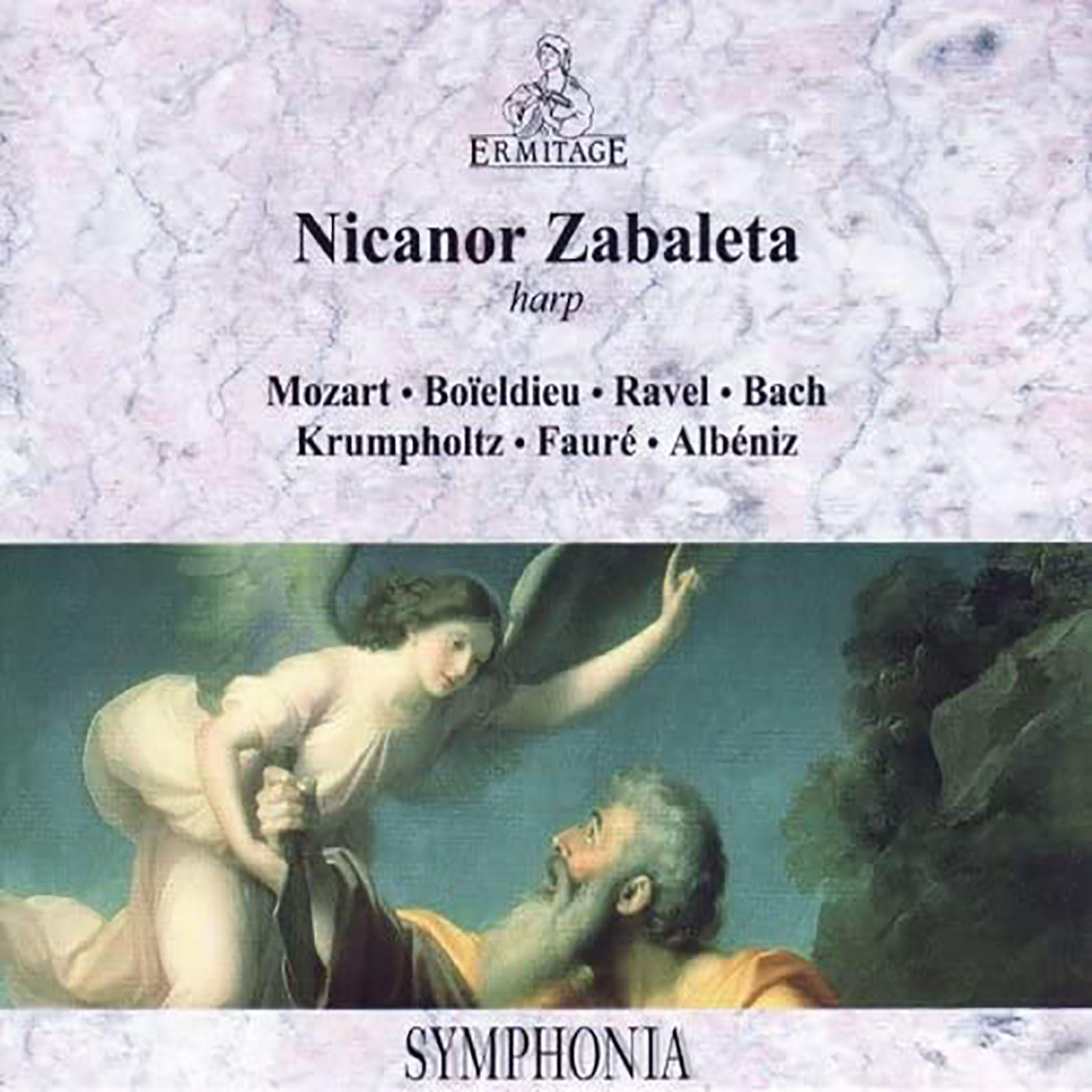 Постер альбома Nicanor Zabaleta ‎• Harp: Mozart • Boieldieu • Ravel • Bach • Krumpholtz • Fauré • Albéniz