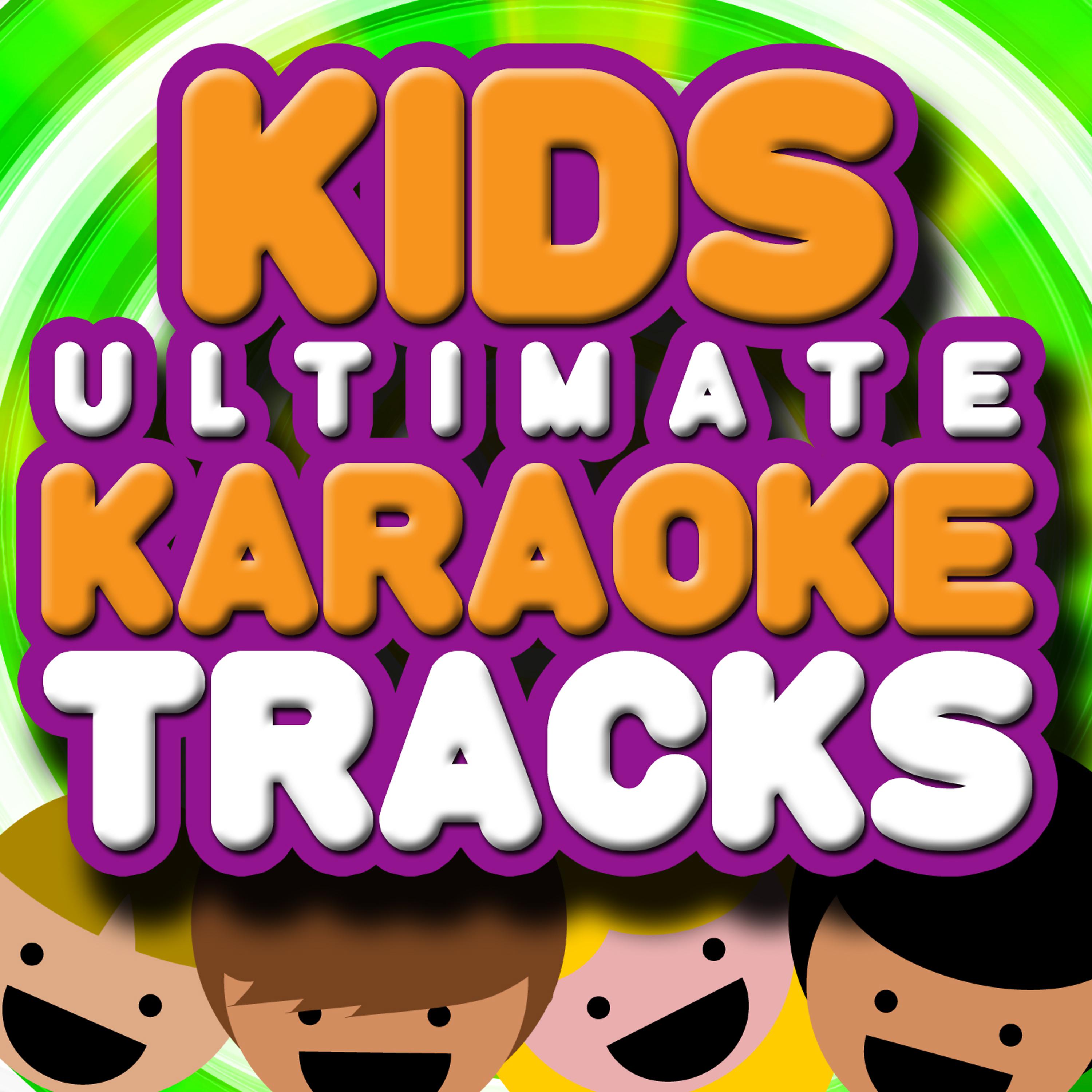 Постер альбома Kids Ultimate Karaoke Tracks