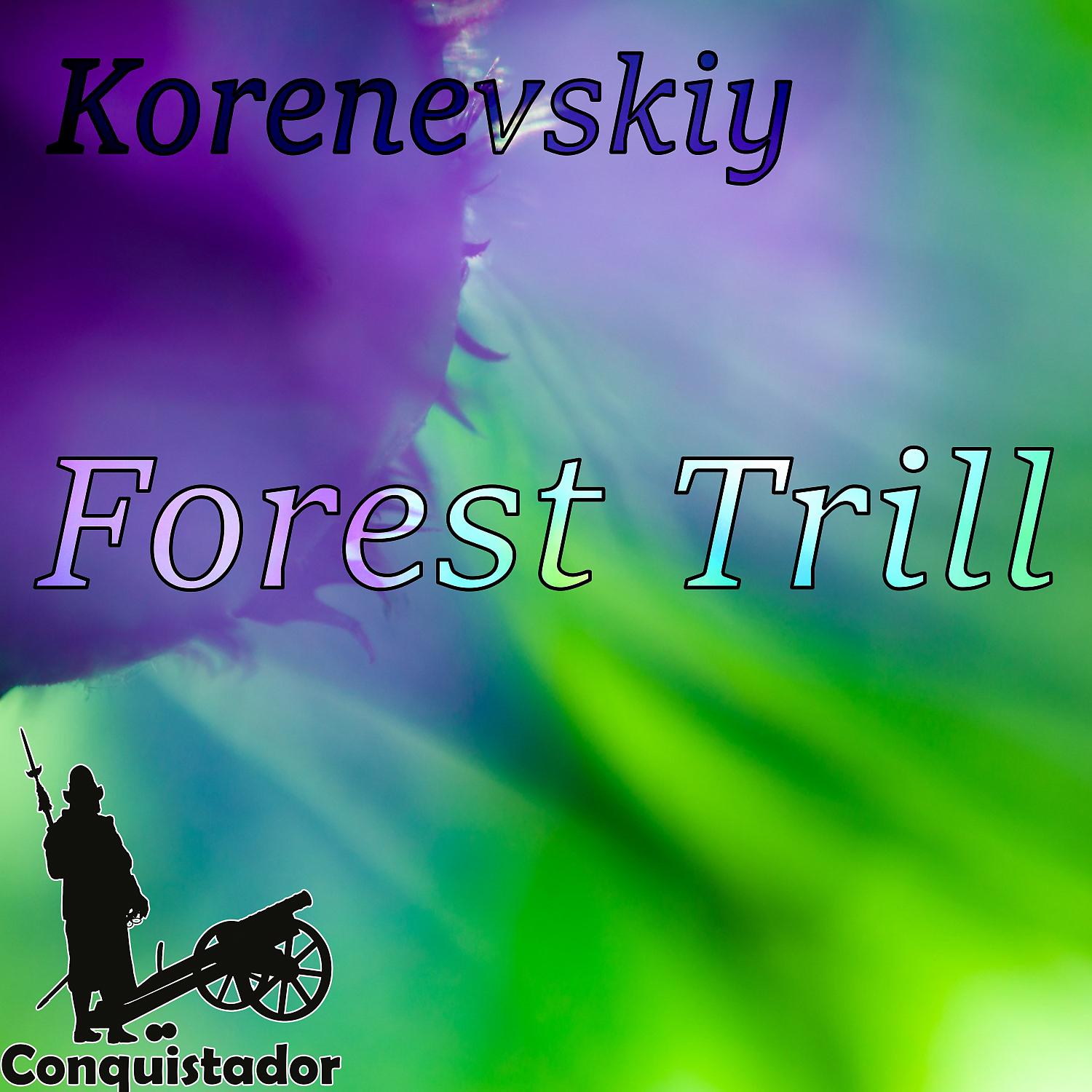 Постер альбома Forest Trill