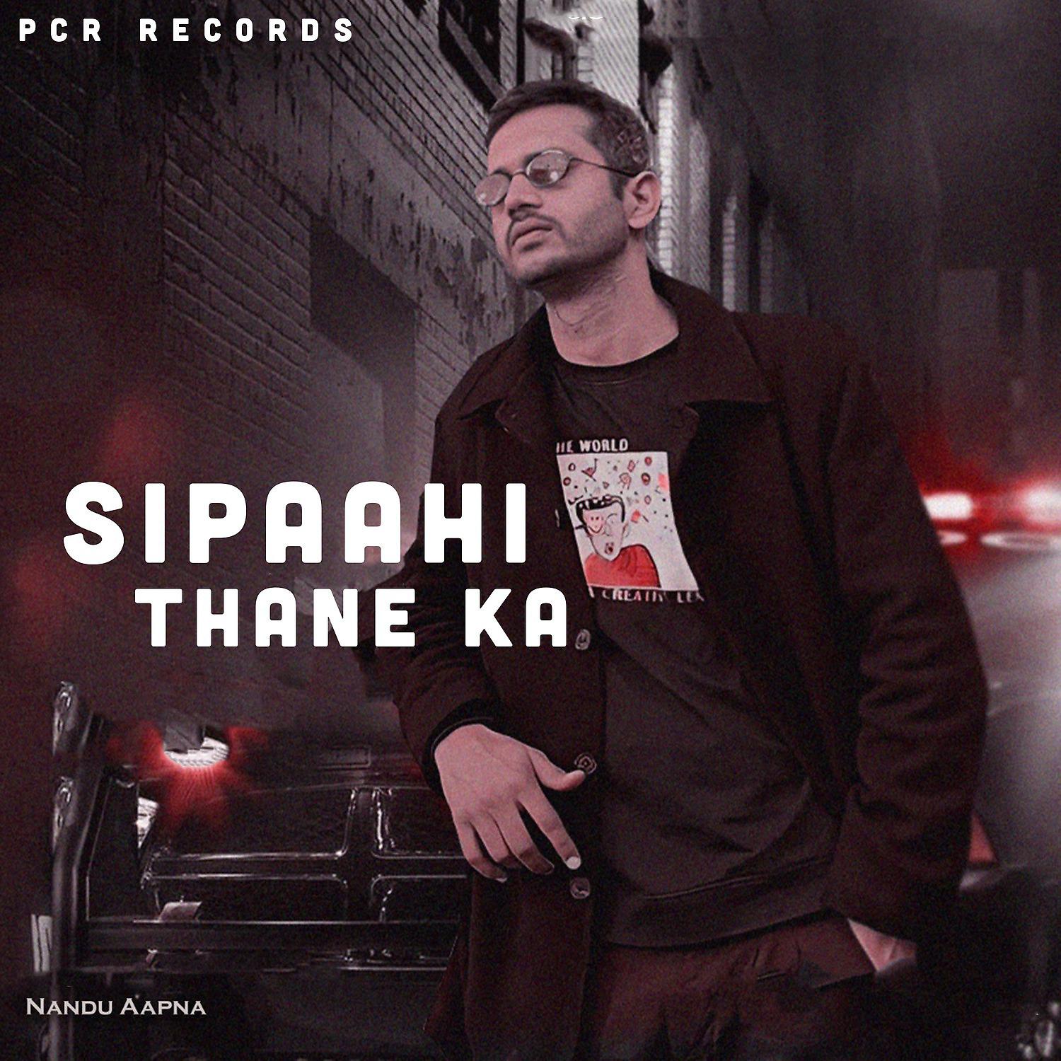 Постер альбома Sipaahi Thane Ka
