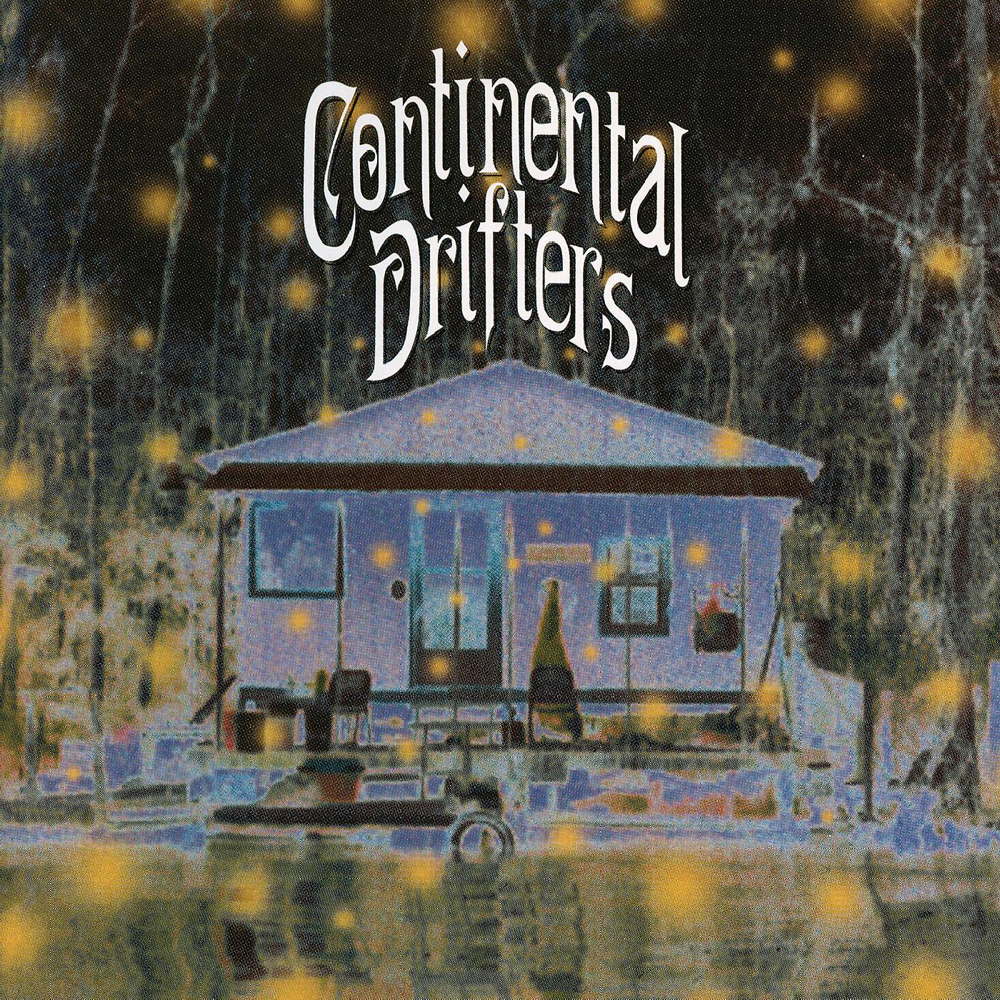 Постер альбома Continental Drifters