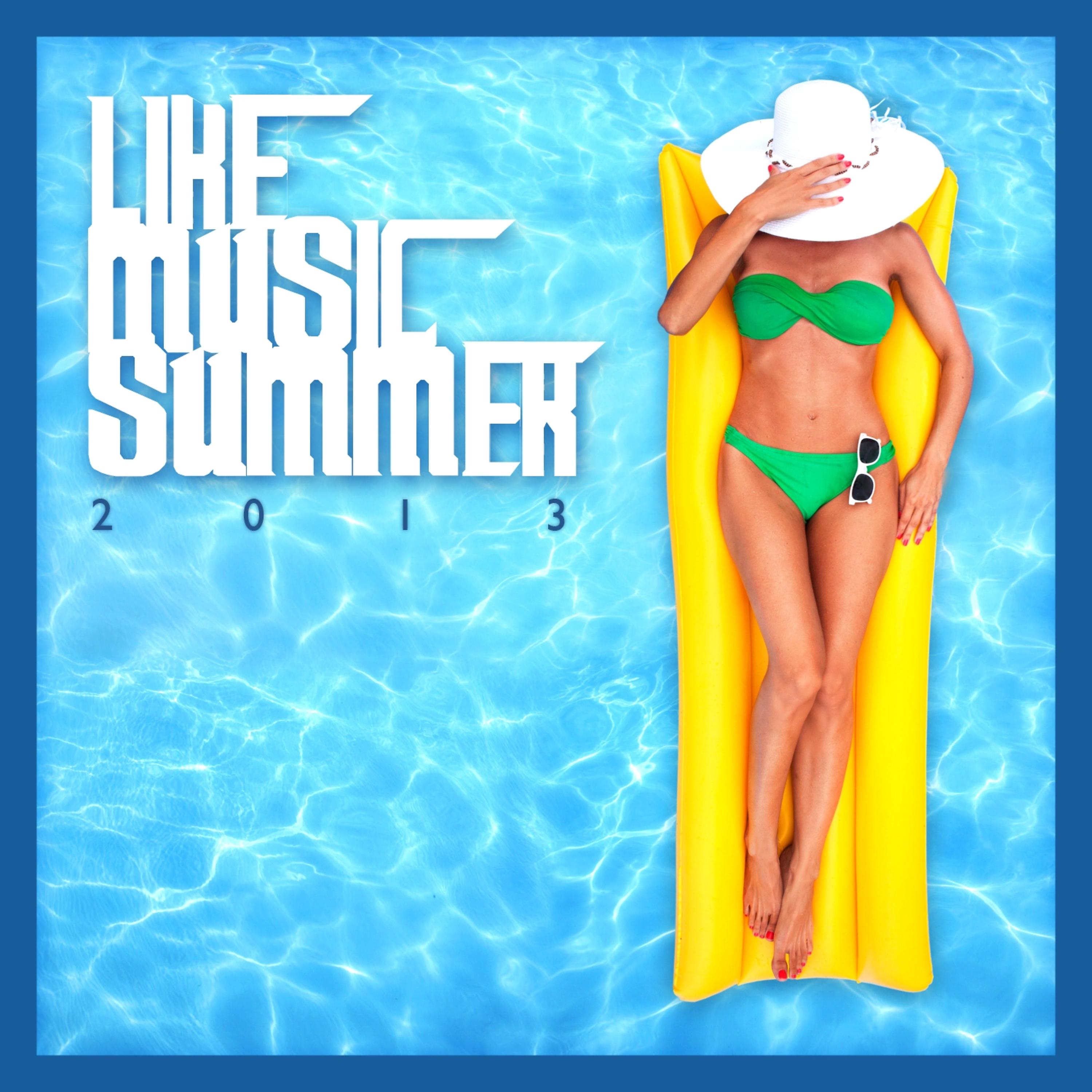 Постер альбома Like Music Summer 2013