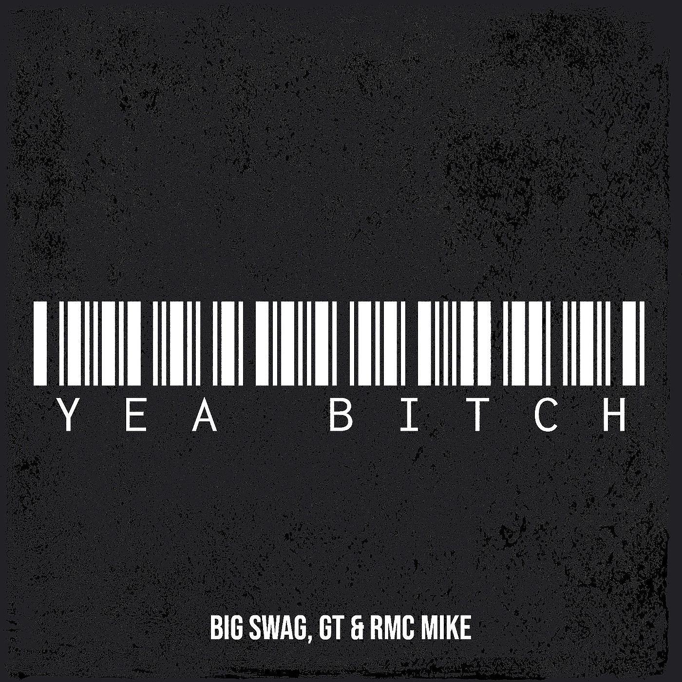 Постер альбома Yea Bitch
