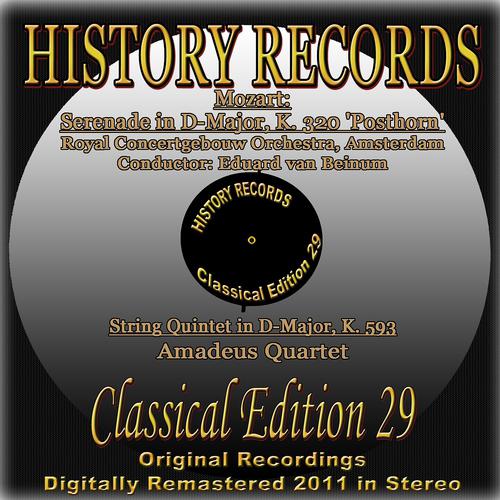 Постер альбома Mozart: Serenade in D Major, K. 320 'Posthorn' & String Quintet in D Major, K. 593 (History Records - Classical Edition 29 - Original Recordings Digitally Remastered 2011 in Stereo)