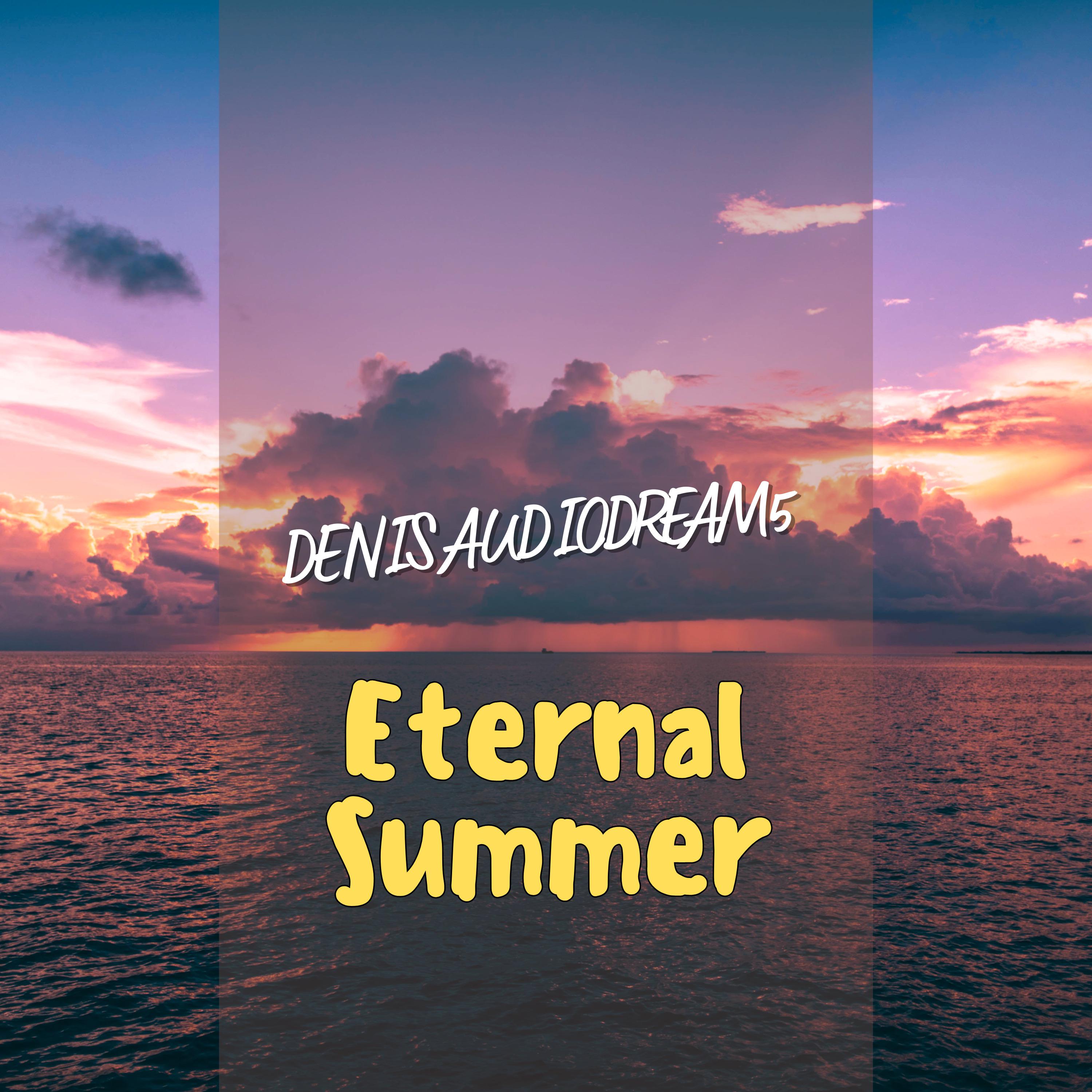 Постер альбома Eternal Summer