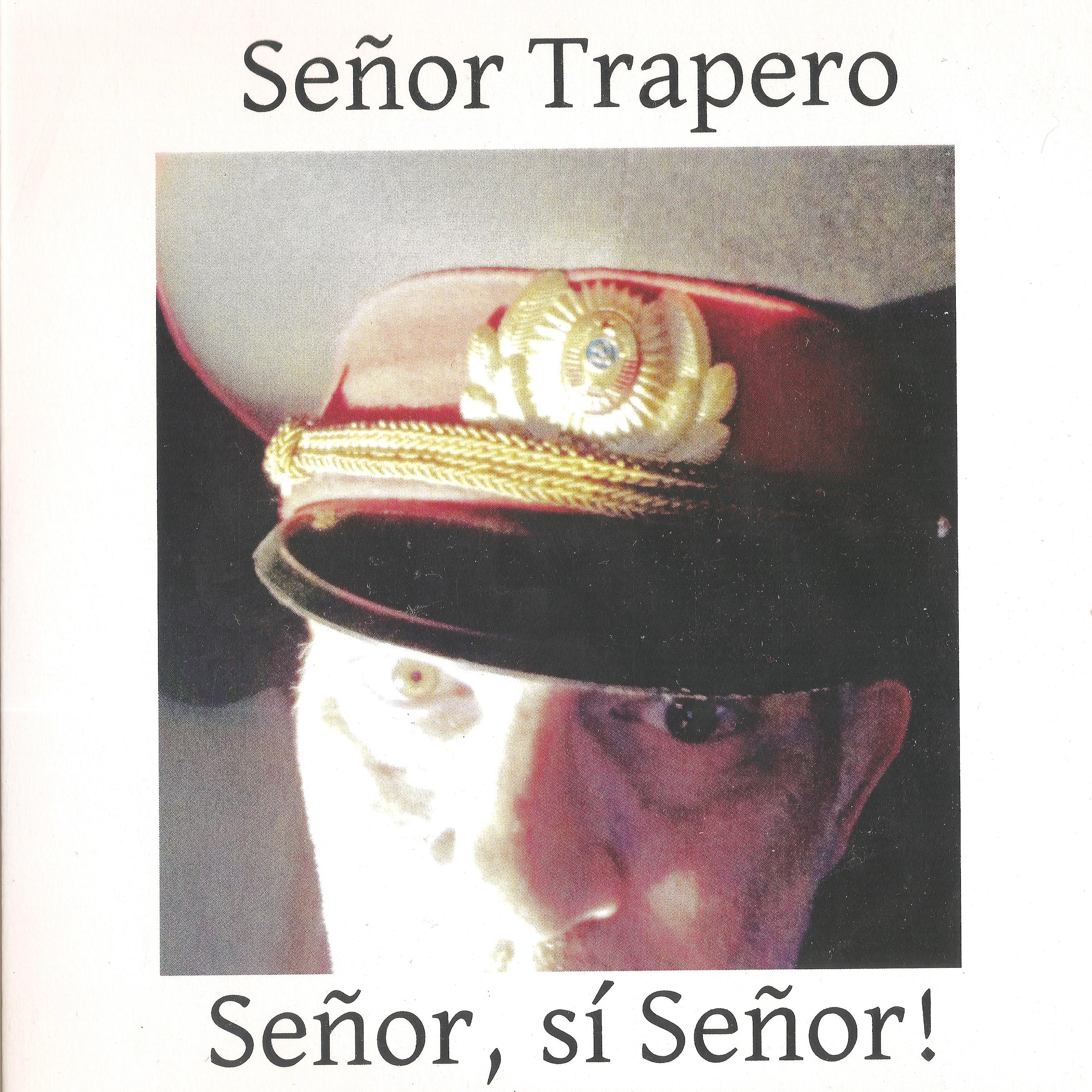 Постер альбома Señor, Sí Señor