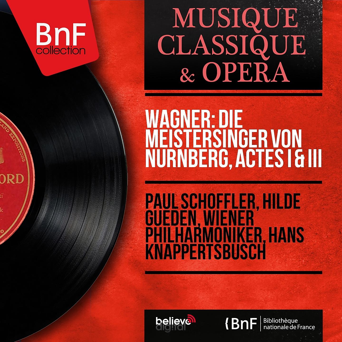 Постер альбома Wagner: Die Meistersinger von Nürnberg, actes I & III