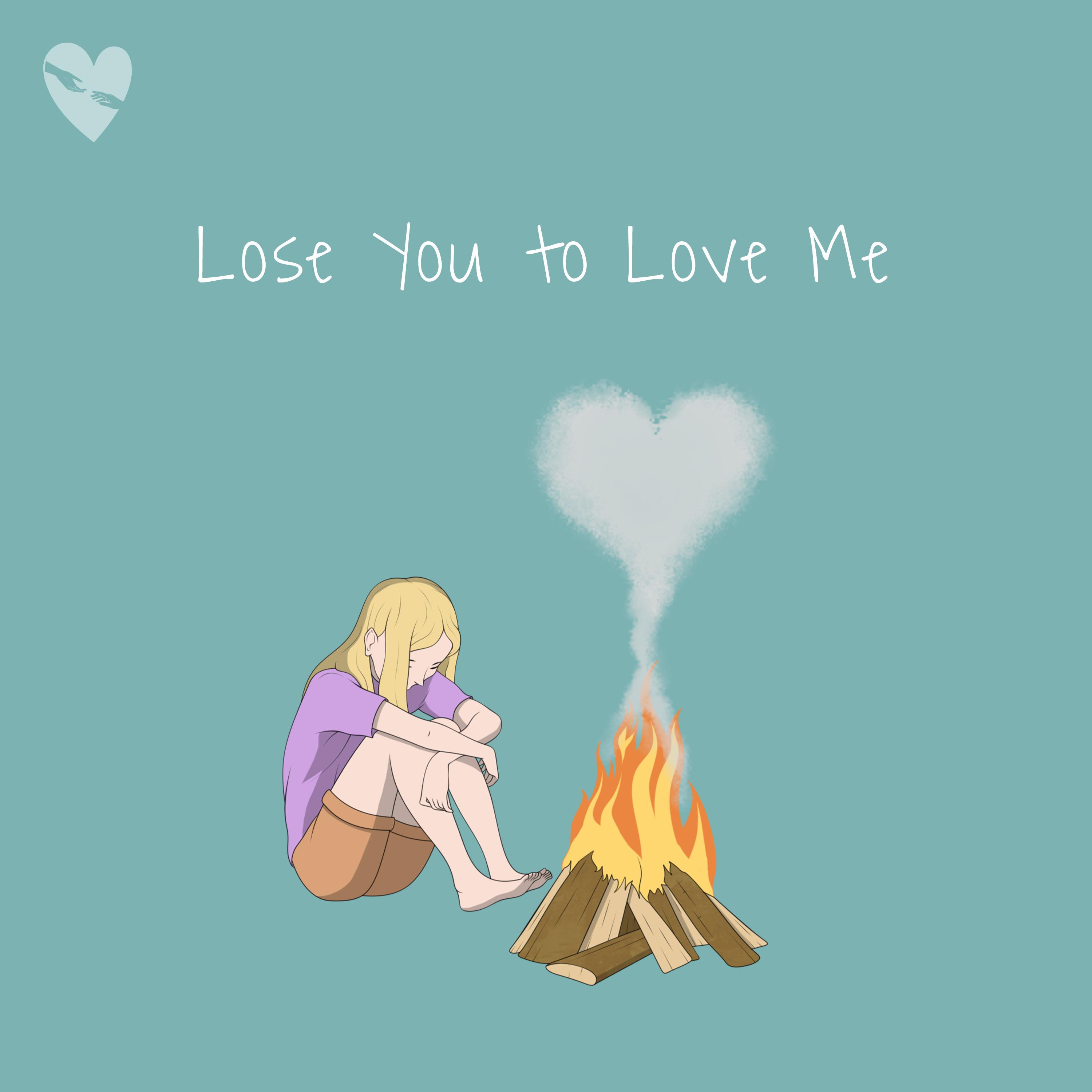 Постер альбома Lose You to Love Me