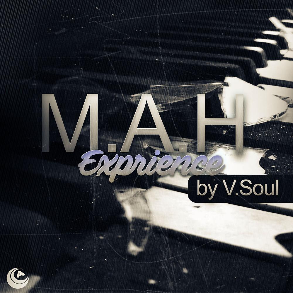 Постер альбома M.A.H Experience