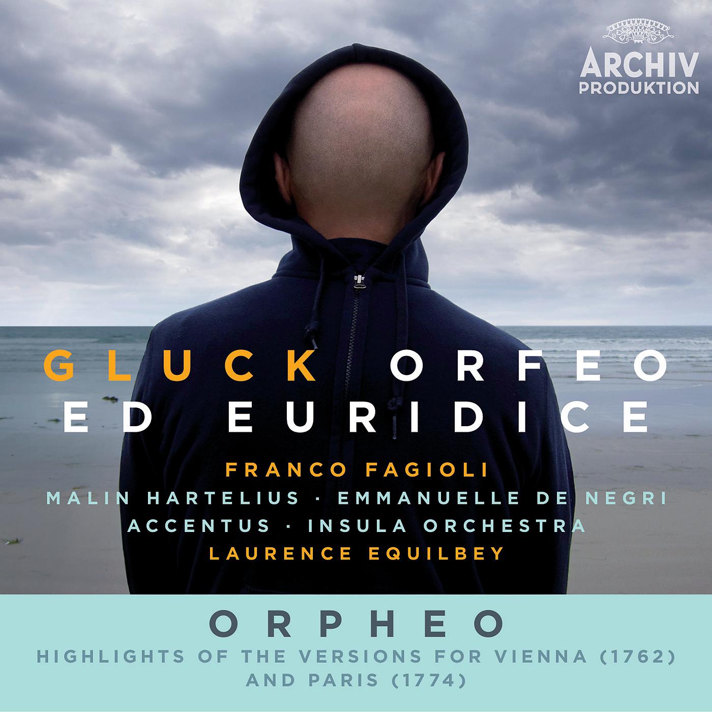 Постер альбома Gluck: Orfeo ed Euridice / Orpheo - Highlights Of The Versions For Vienna (1762) And Paris (1774)