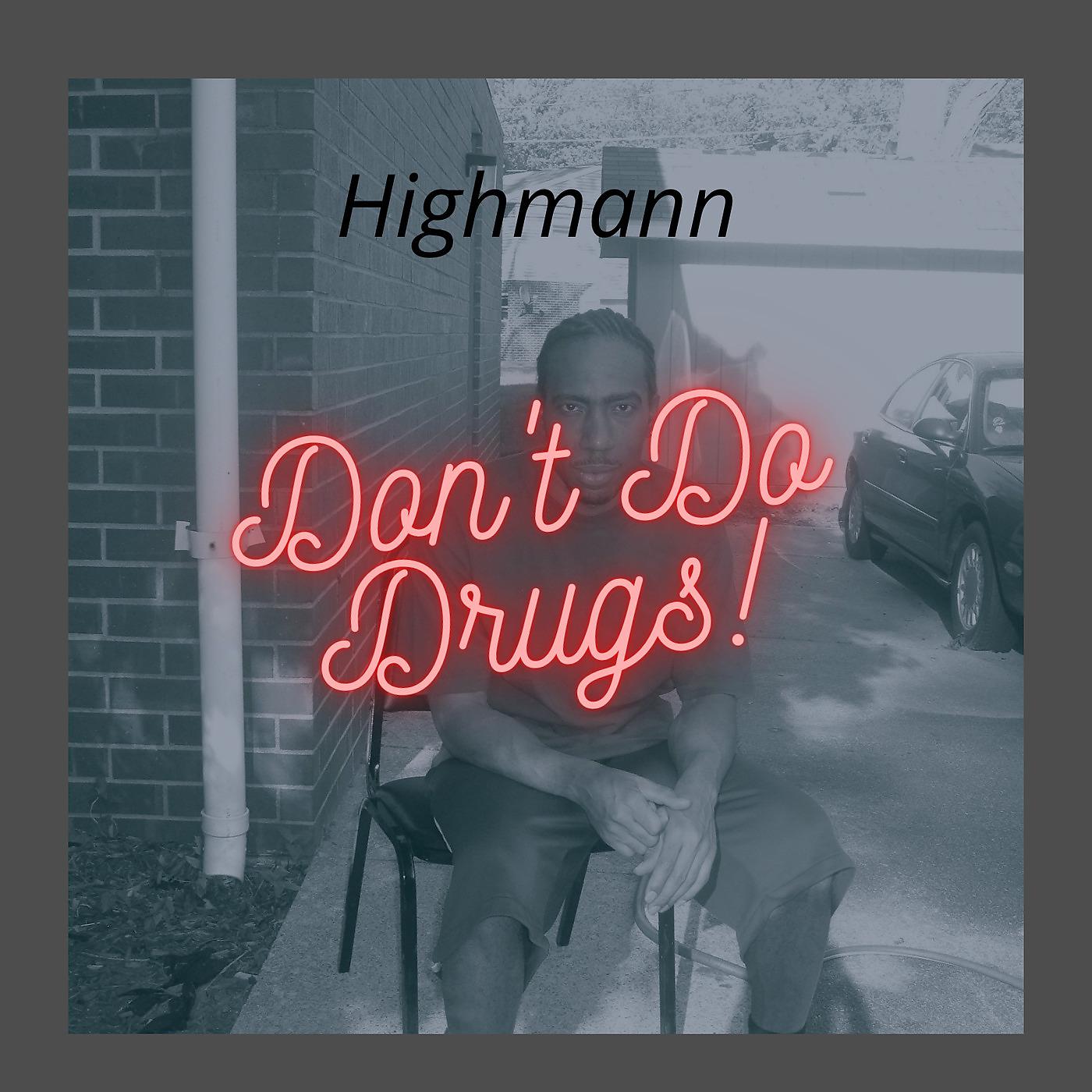 Постер альбома Don't Do Drugs