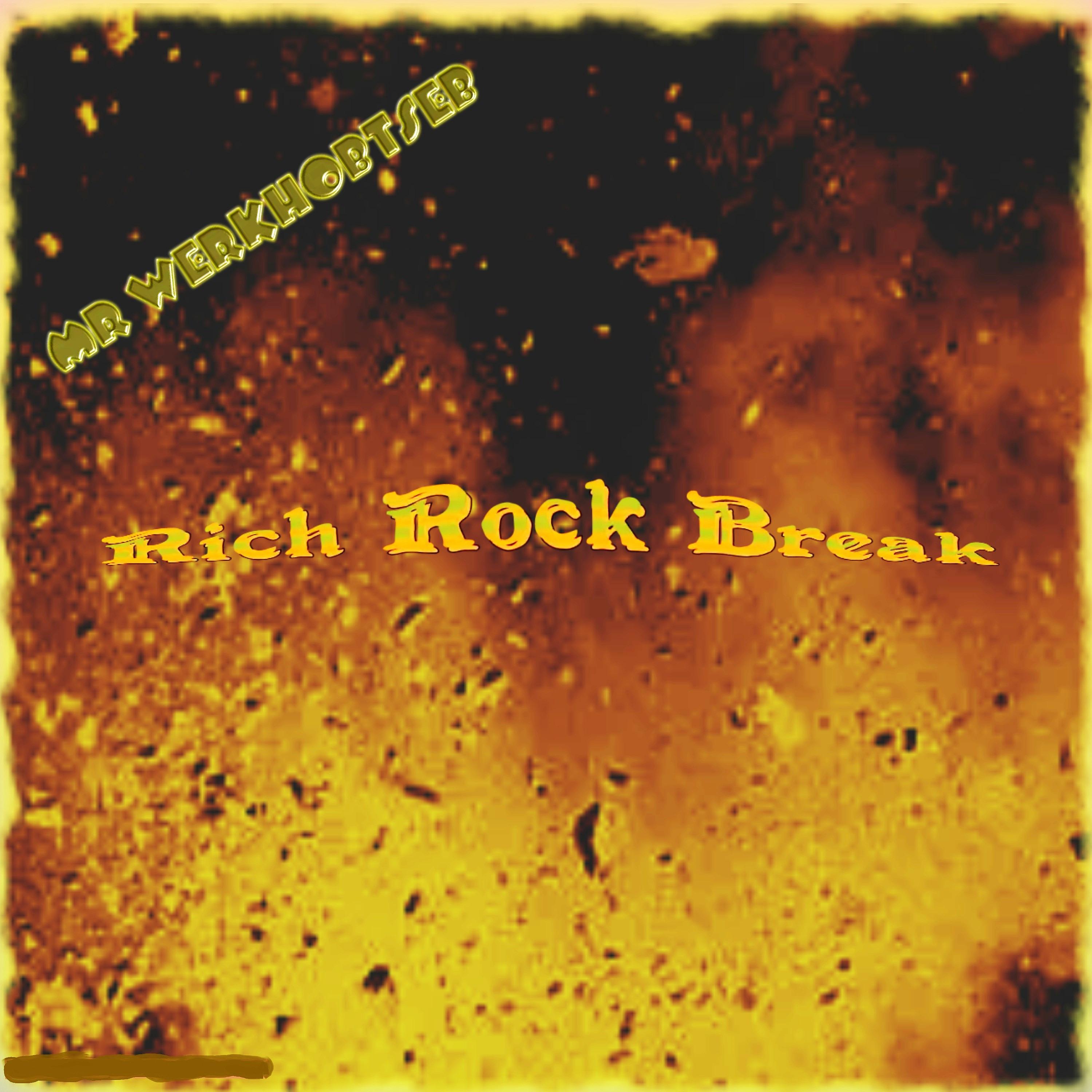 Постер альбома Rich Rock Break