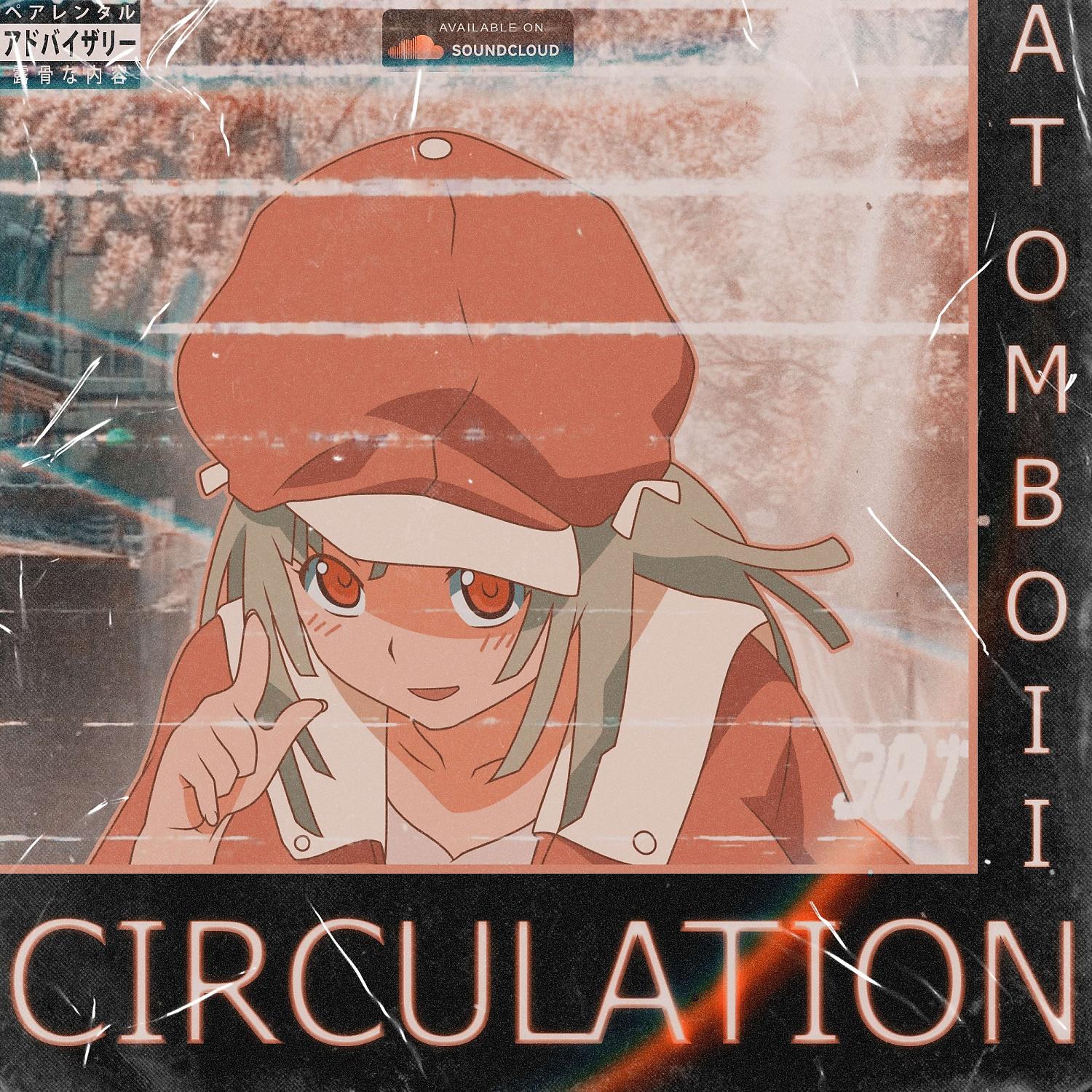 Постер альбома Circulation [Renai Circulation Phonk Remix]