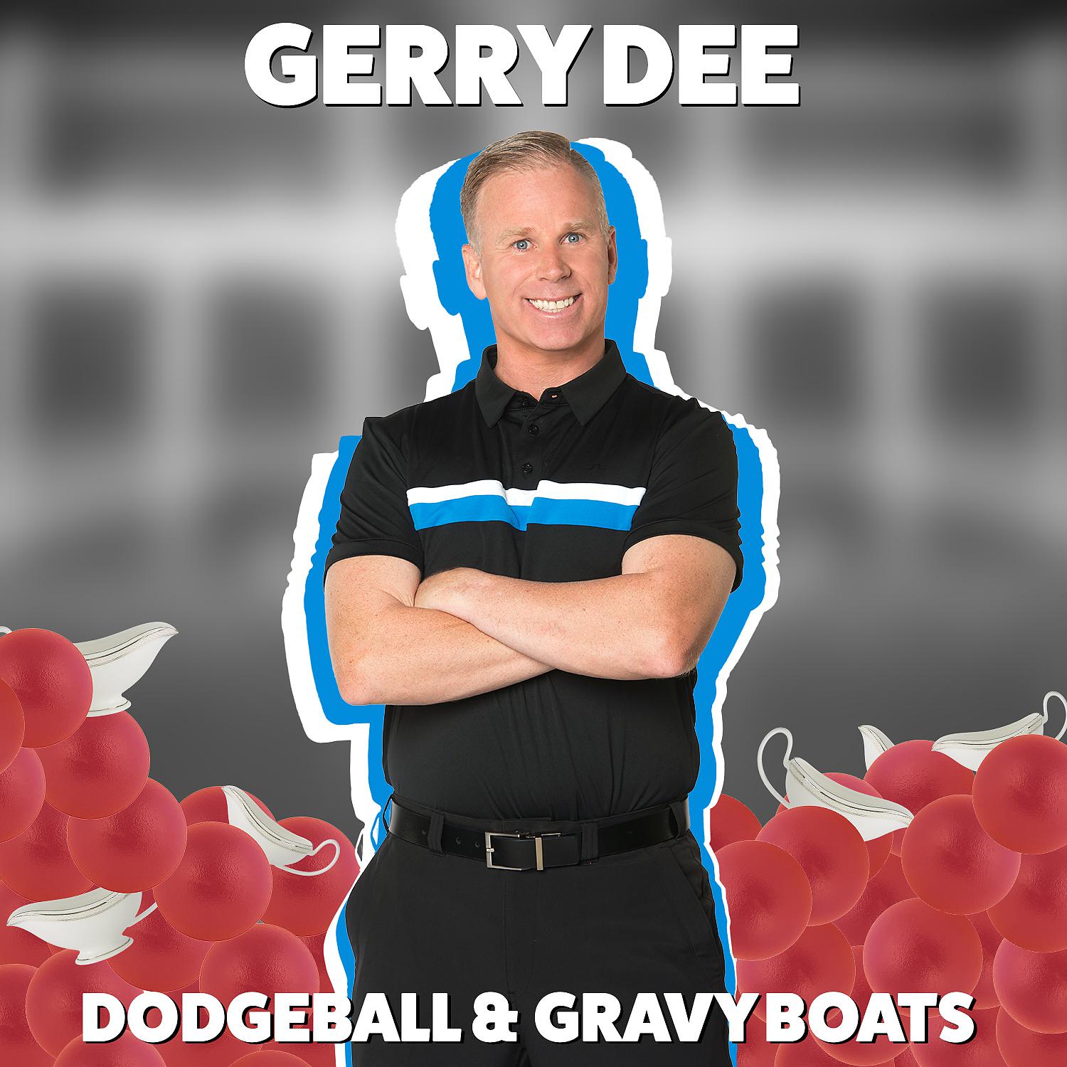 Постер альбома Dodgeball & Gravy Boats