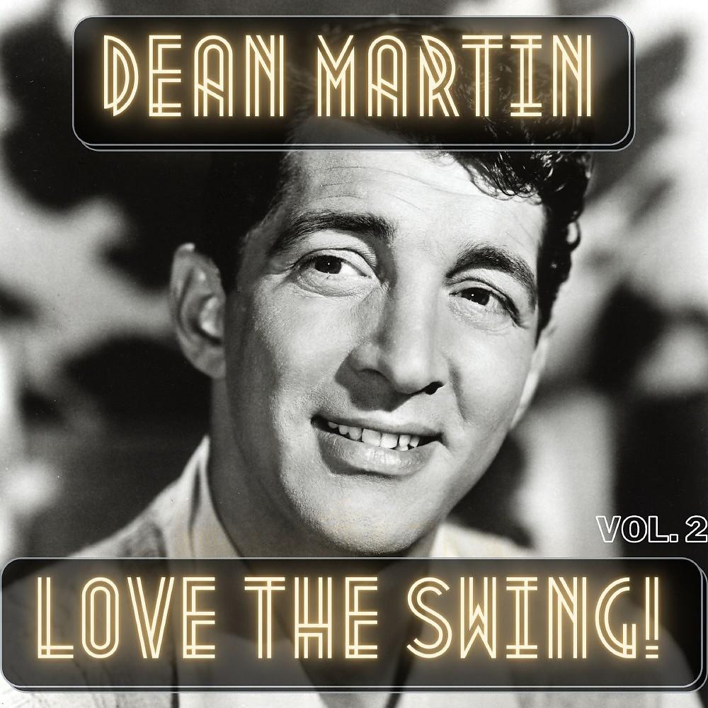 Постер альбома Love the Swing! (Vol. 2)