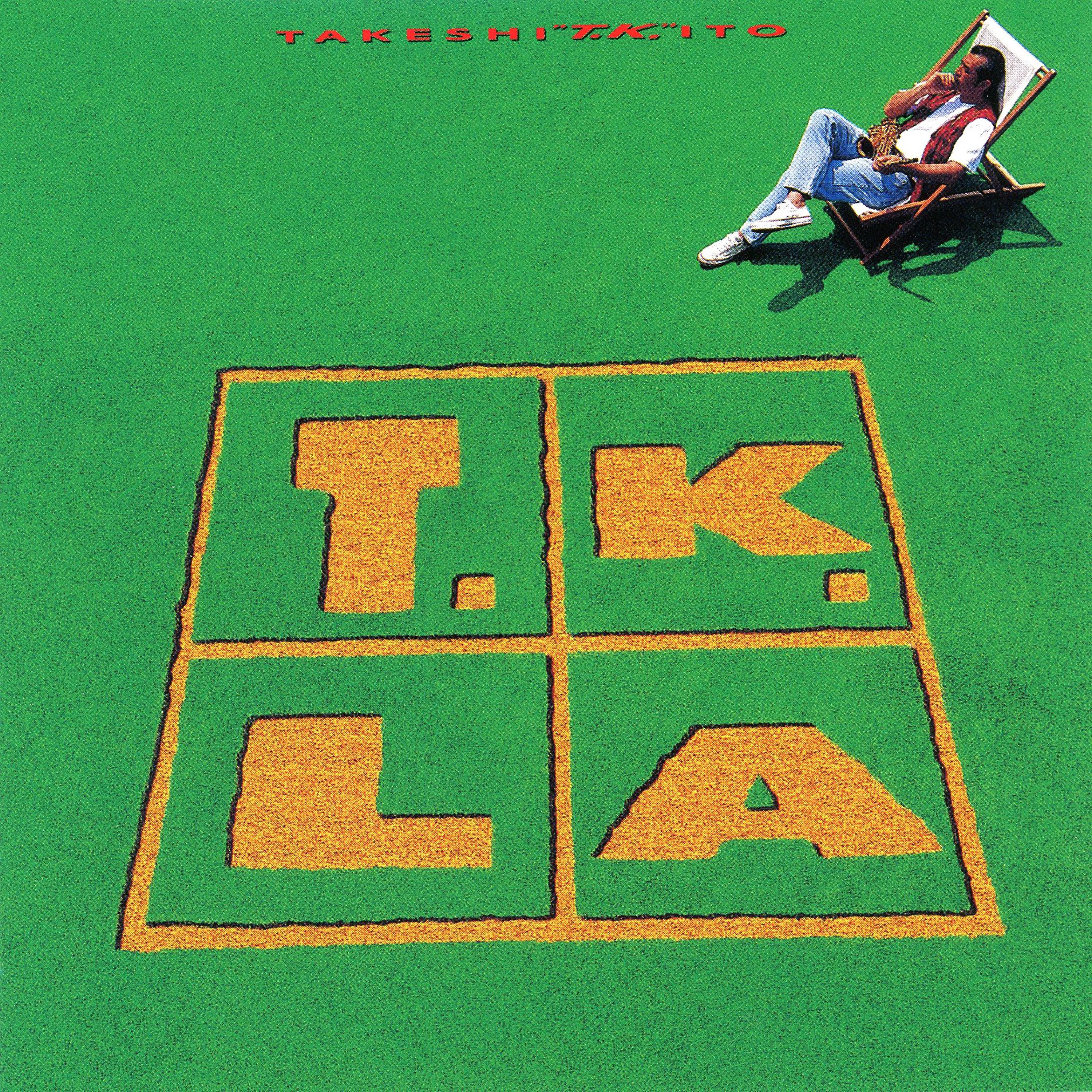 Постер альбома T.K.LA (2017 Remaster)