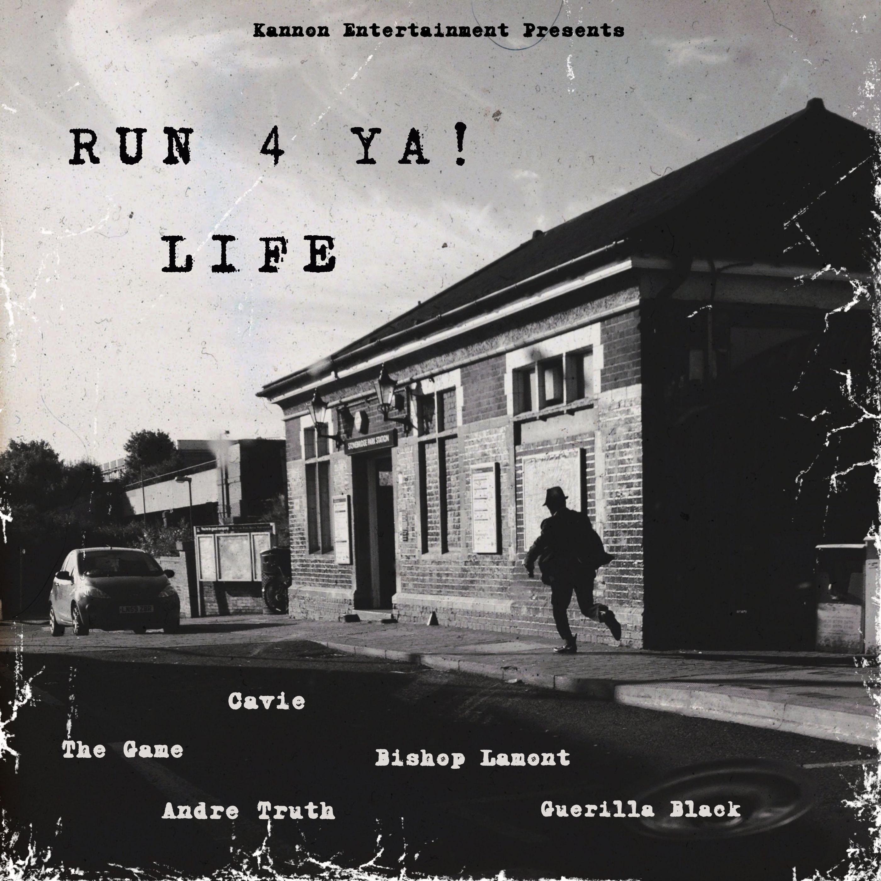 Постер альбома Run 4 Ya! Life
