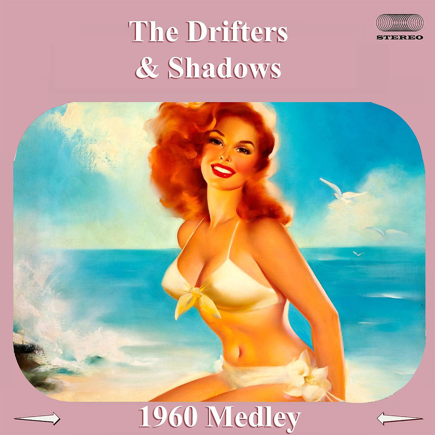 Постер альбома The Drifters & Shadows Medley