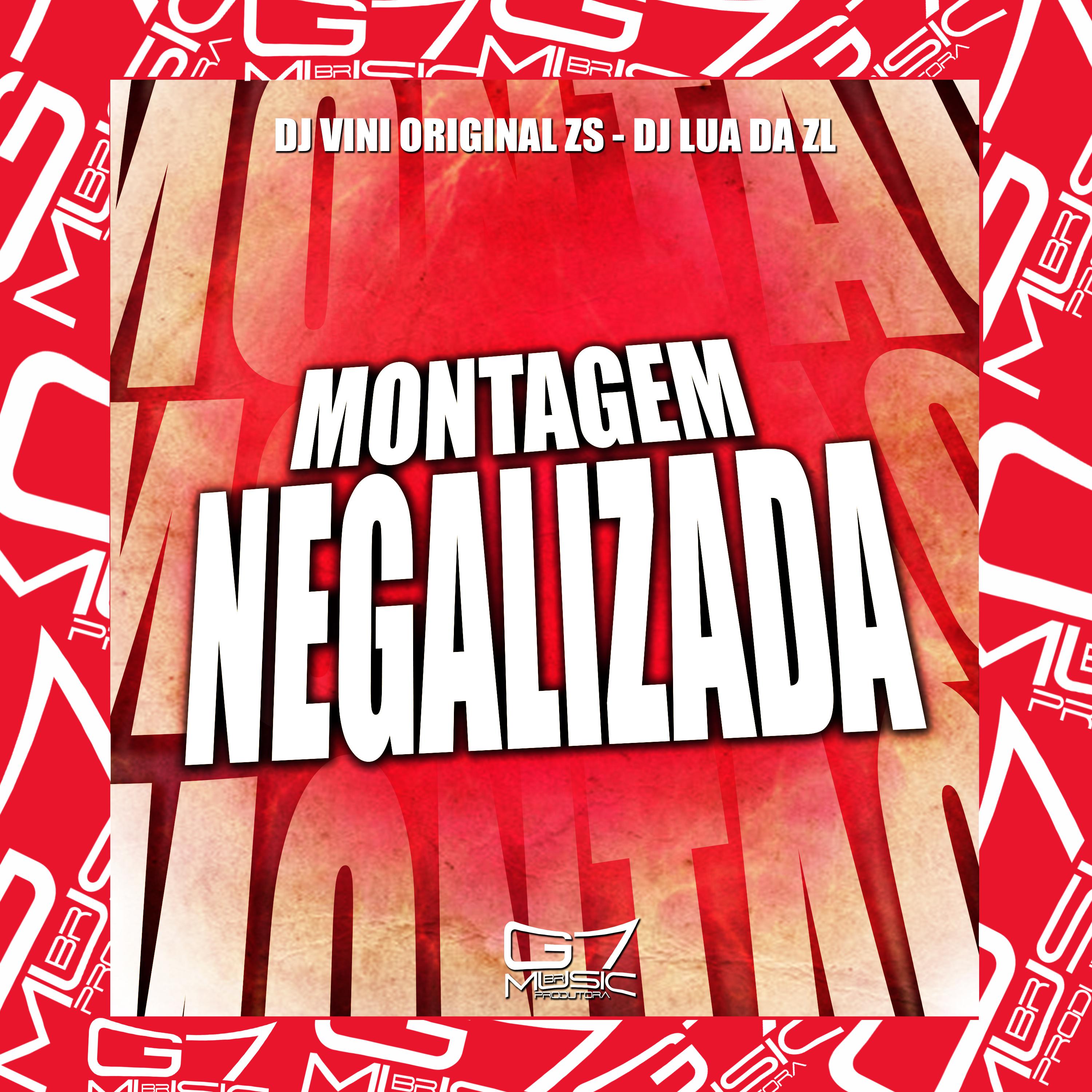 Постер альбома Montagem Negalizada