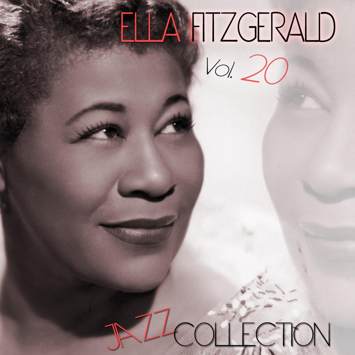 Постер альбома Ella Fitzgerald Jazz Collection, Vol. 20 (Remastered)