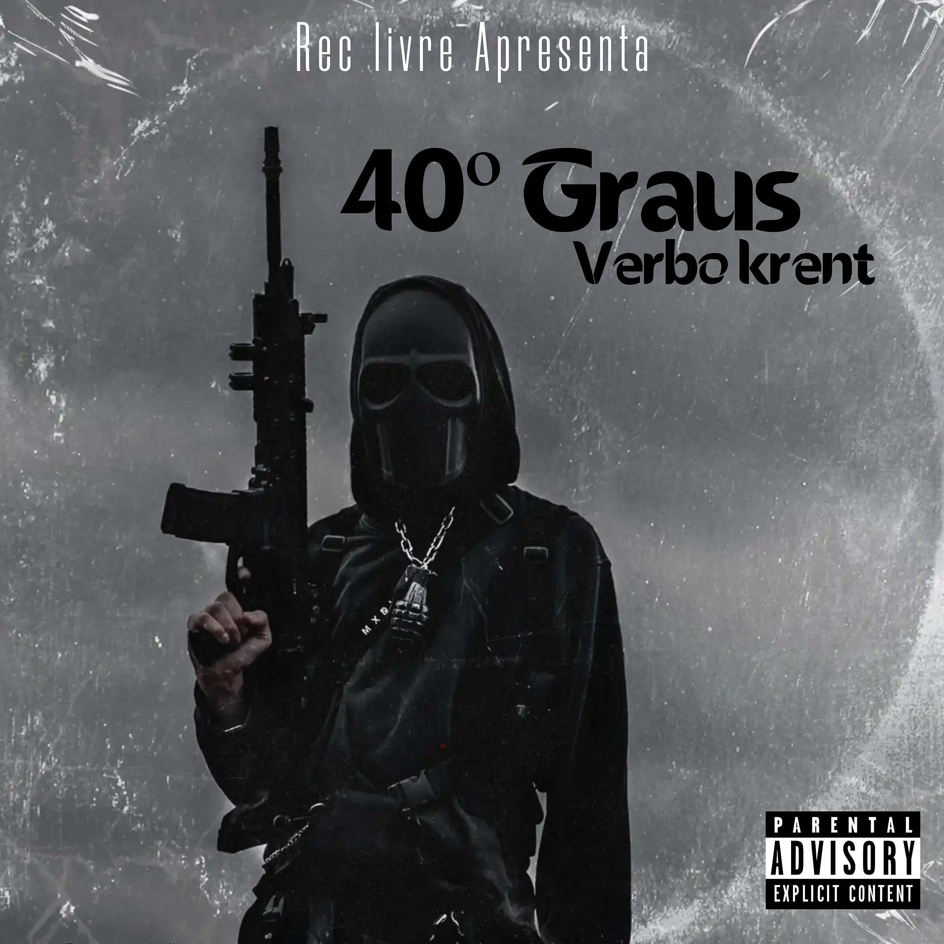 Постер альбома 40º Graus