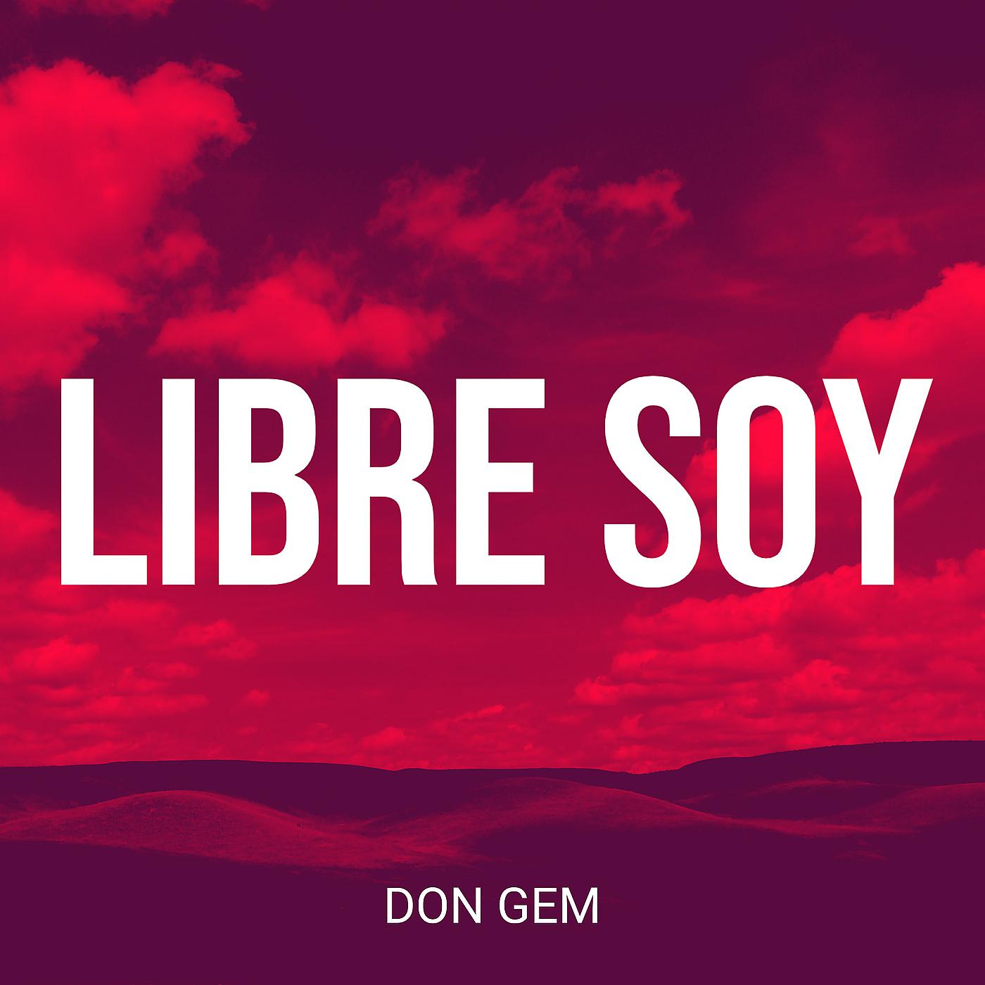 Постер альбома Libre Soy
