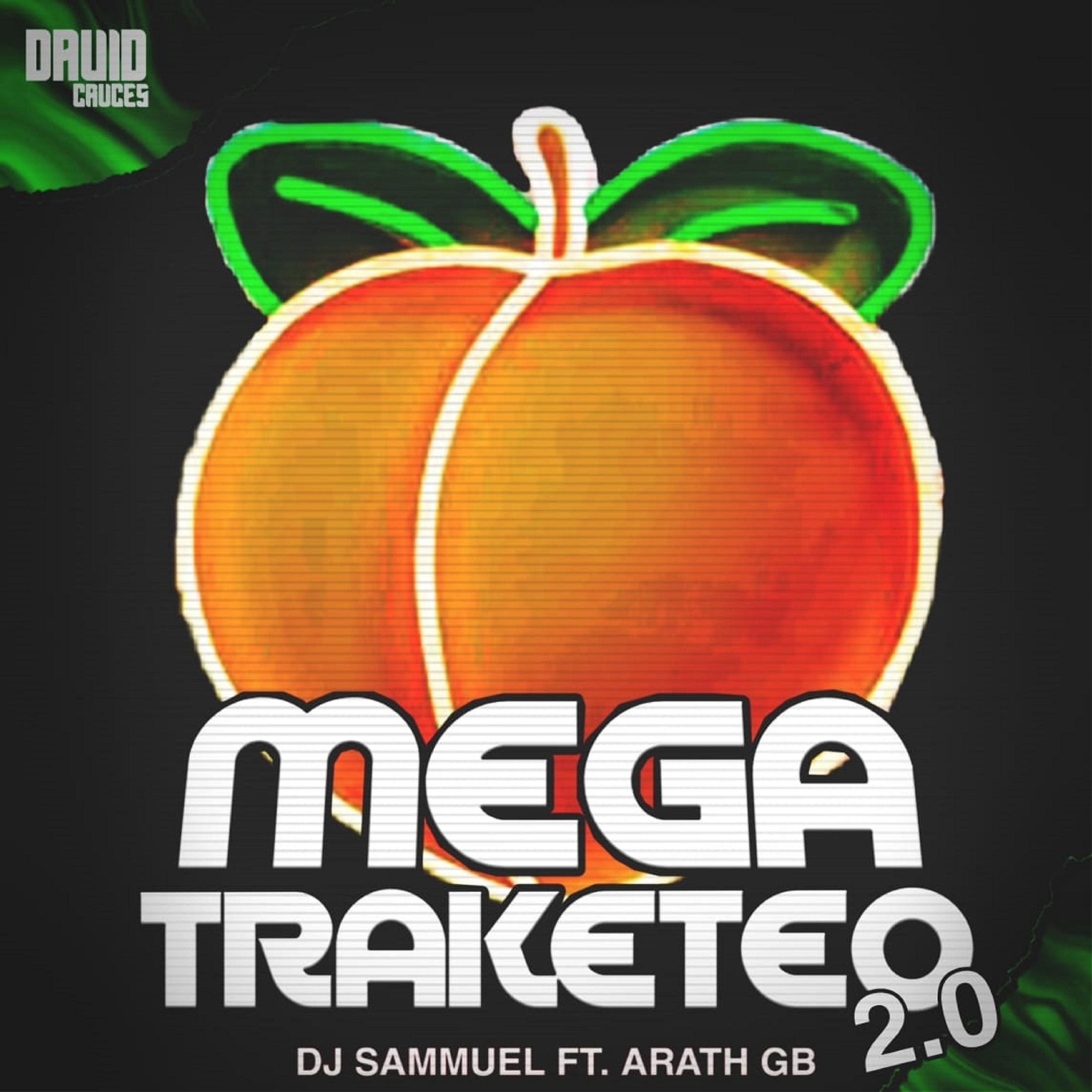 Постер альбома Mega Traketeo 2.0