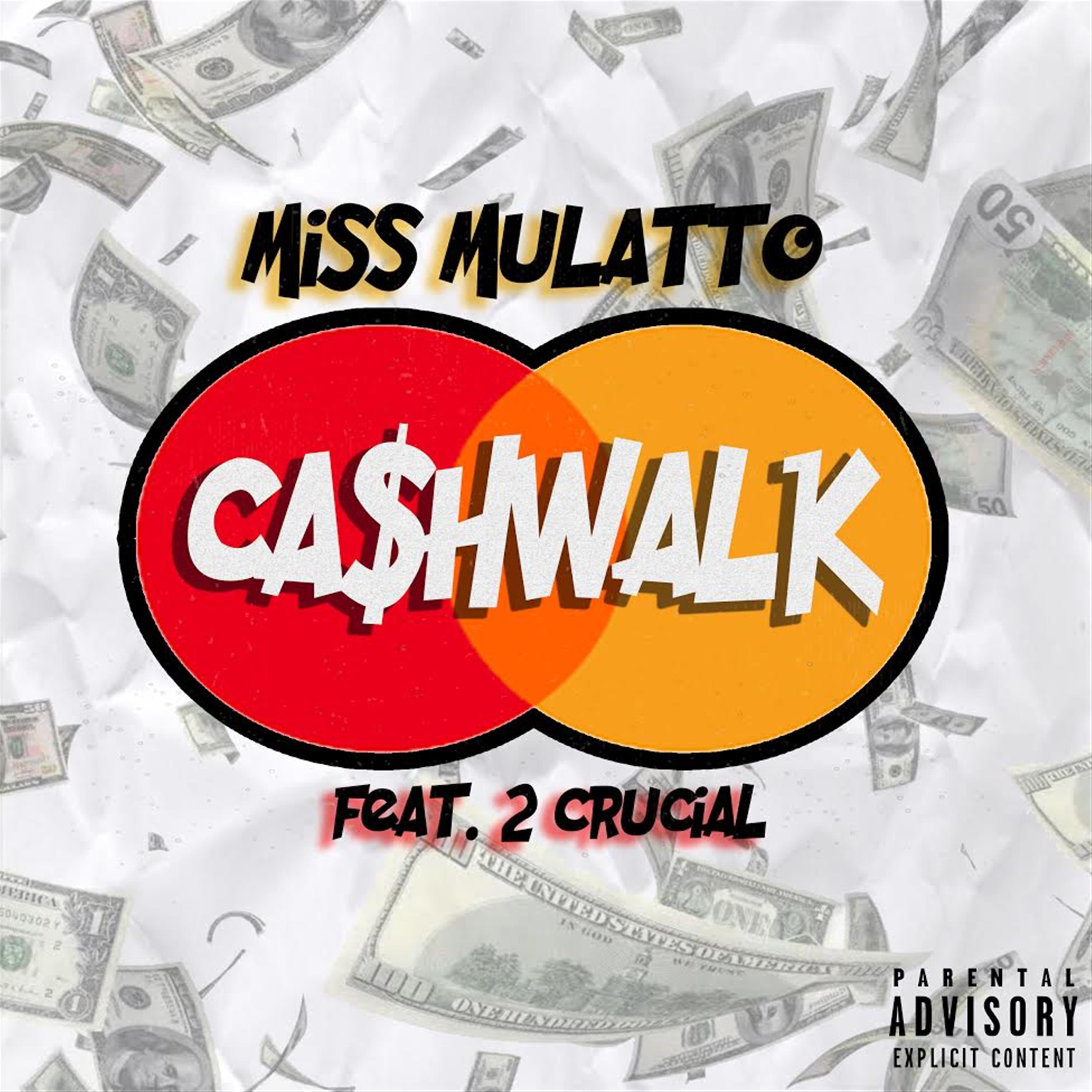 Постер альбома Cash Walk (feat. 2-Crucial)