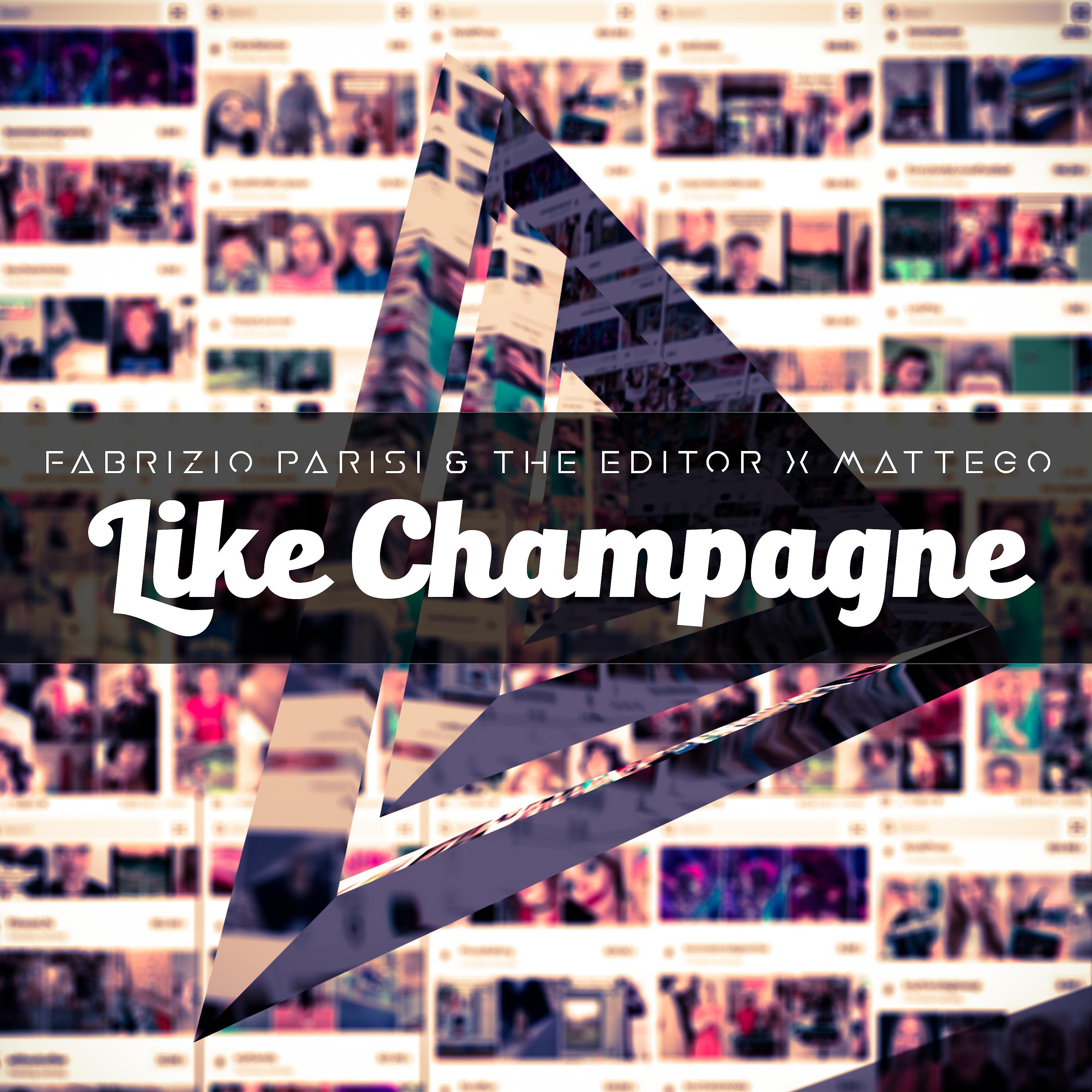 Постер альбома Like Champagne