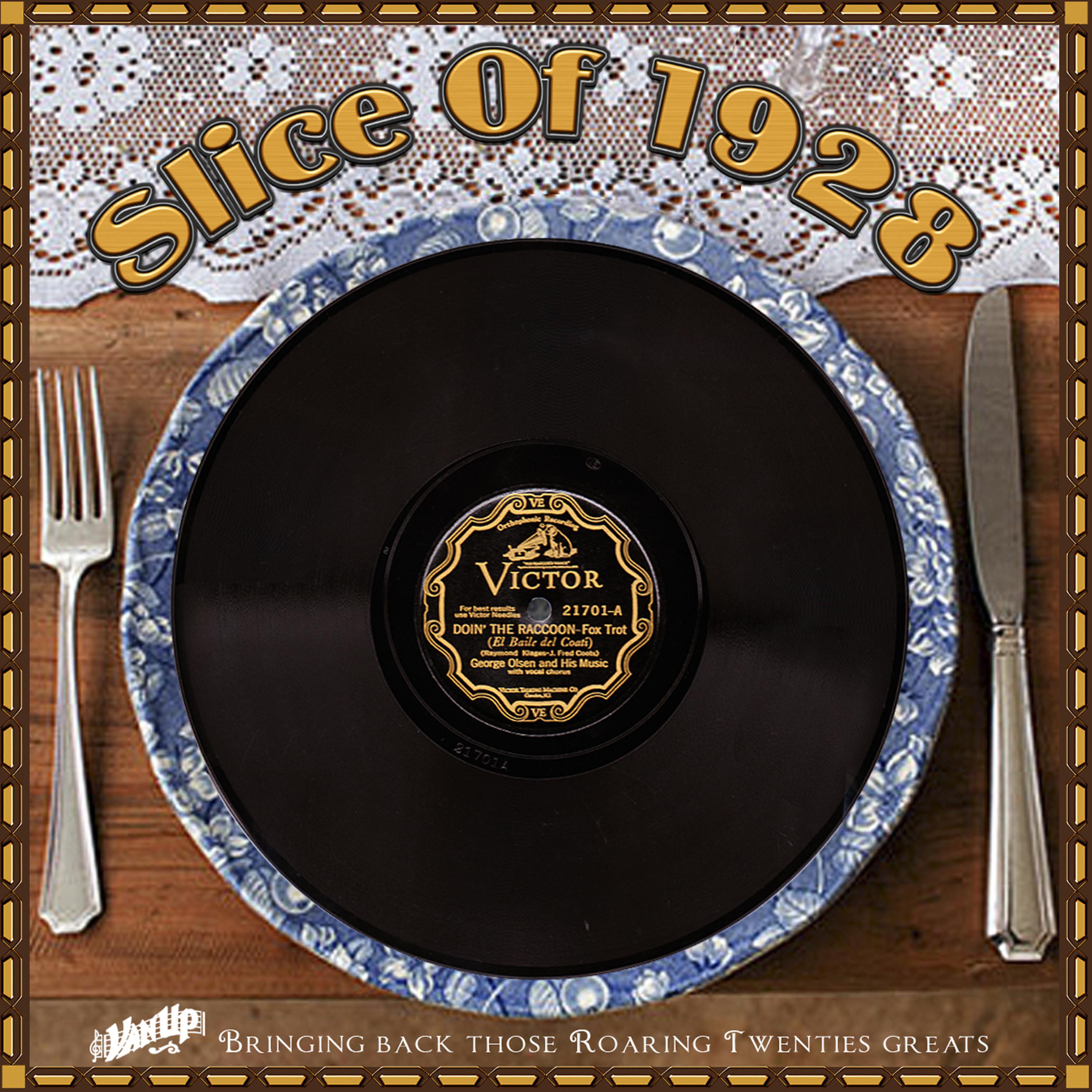Постер альбома Slice of 1928