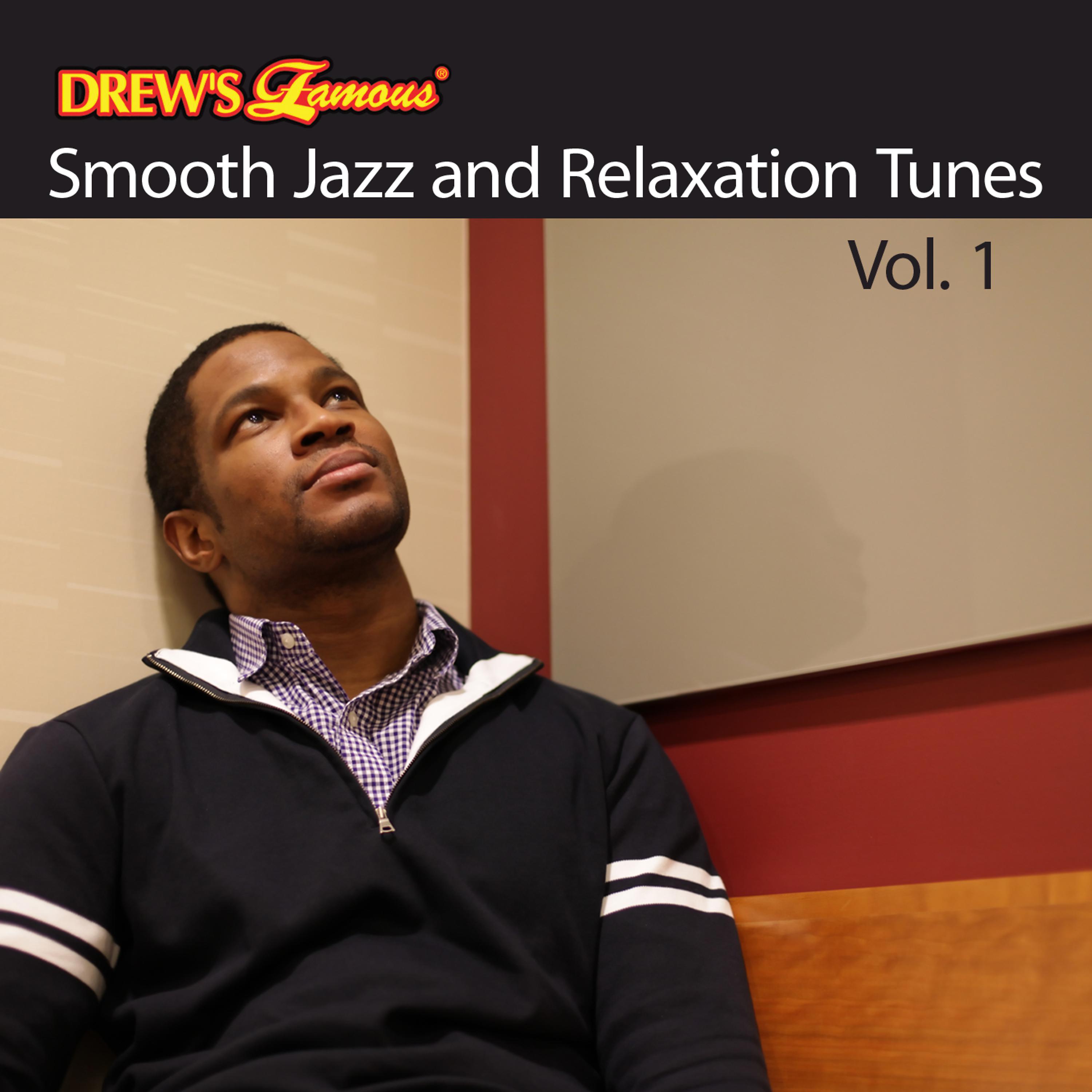 Постер альбома Smooth Jazz and Relaxation Tunes, Vol. 1
