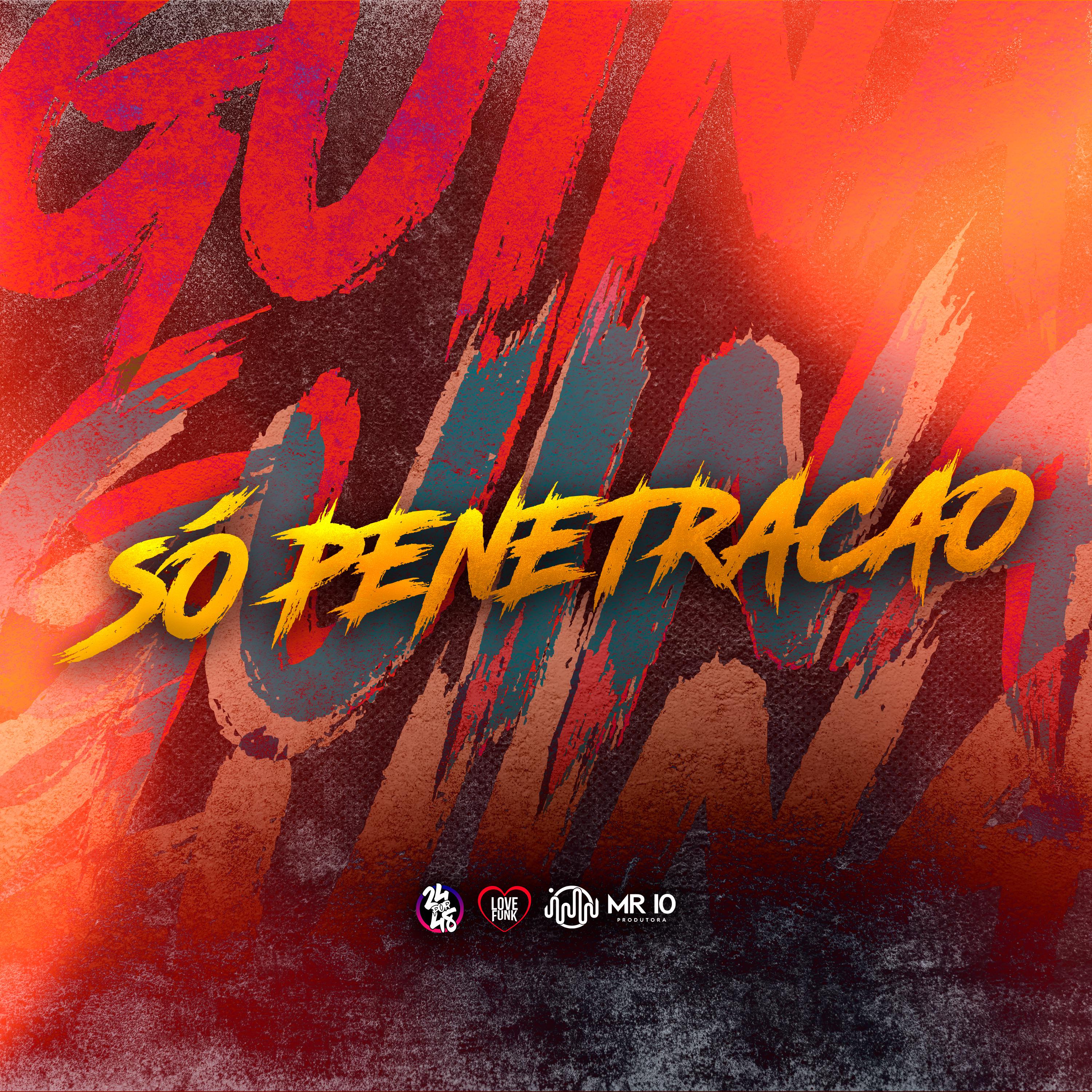 Постер альбома Só Penetração