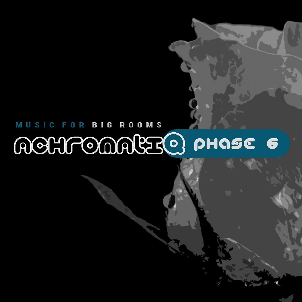 Постер альбома Music for Big Rooms (Phase 6)