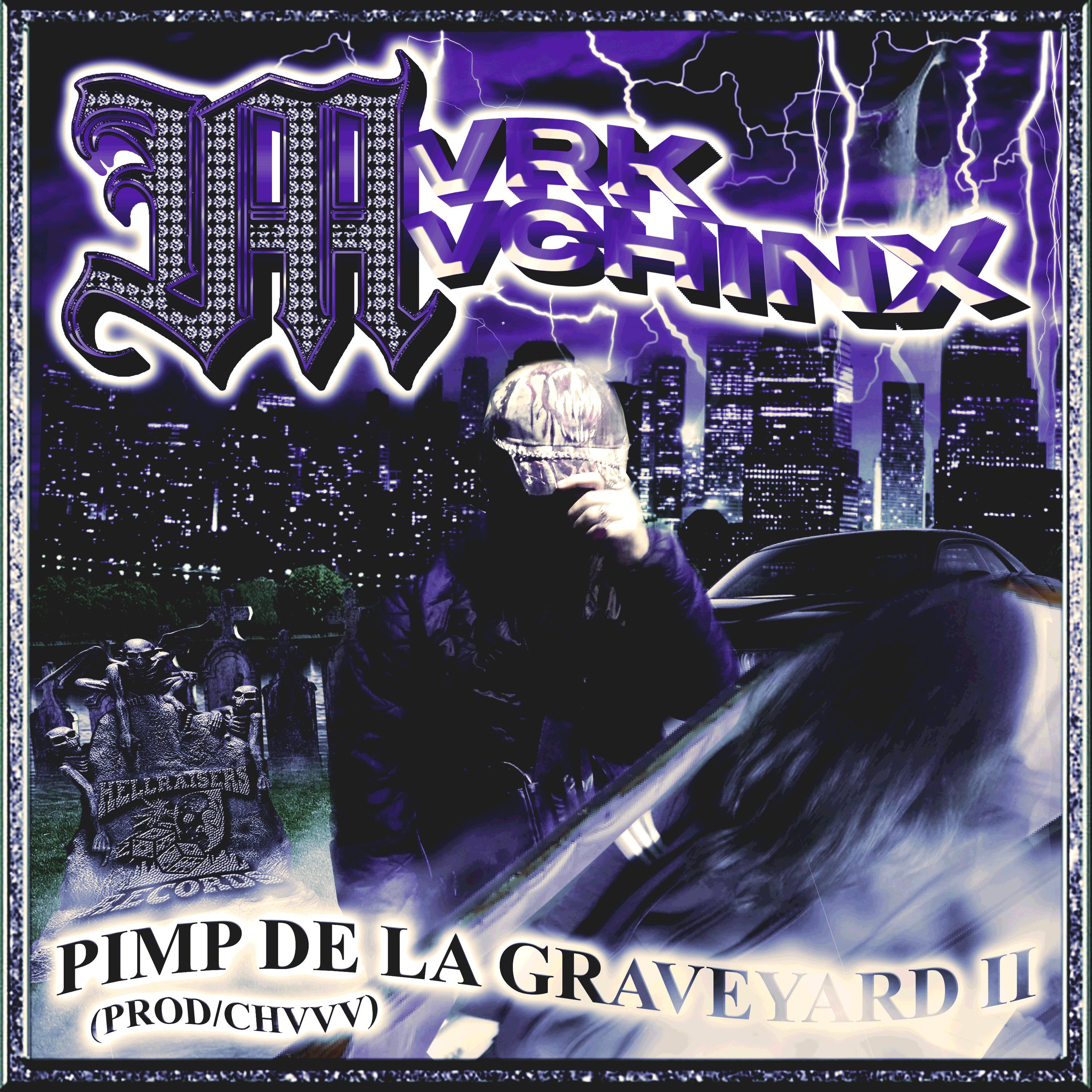 Постер альбома Pimp de la Graveyard 2