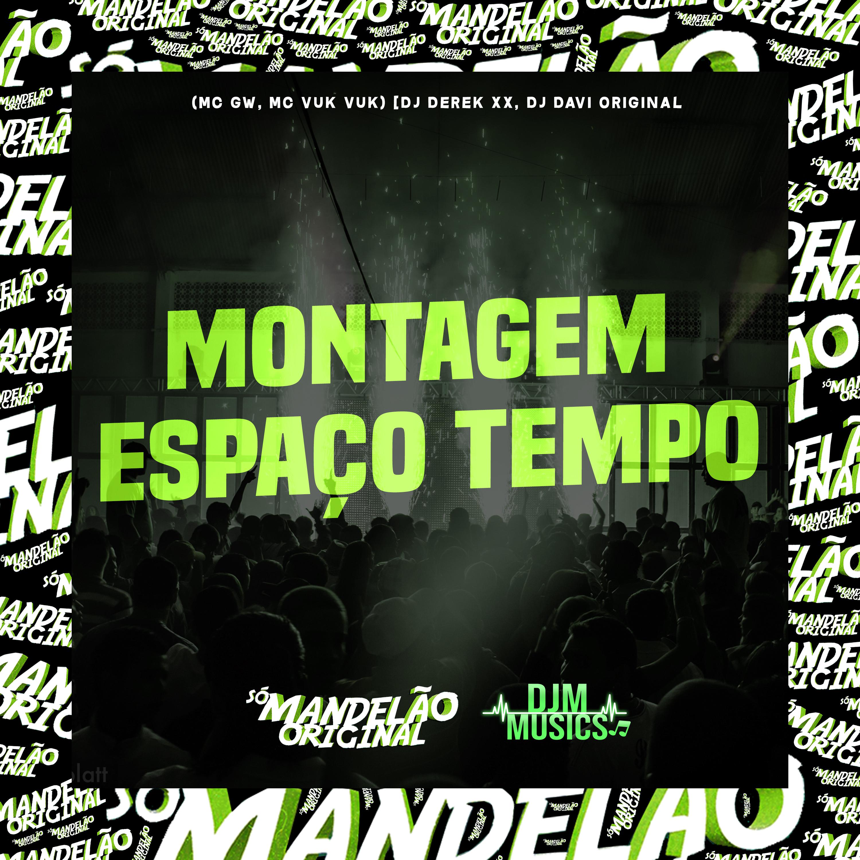 Постер альбома Montagem - Espaço Tempo