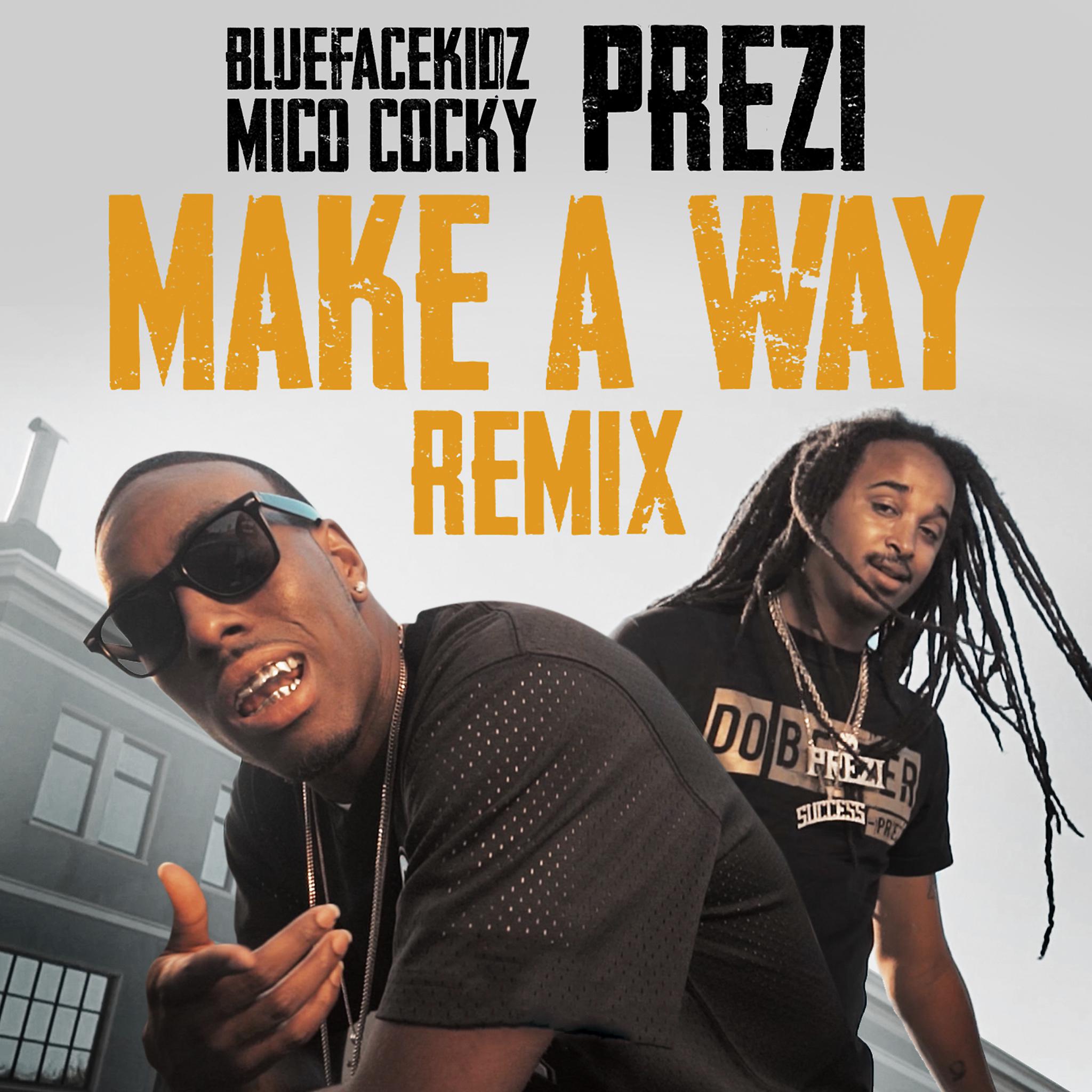Постер альбома Make A Way (Remix)