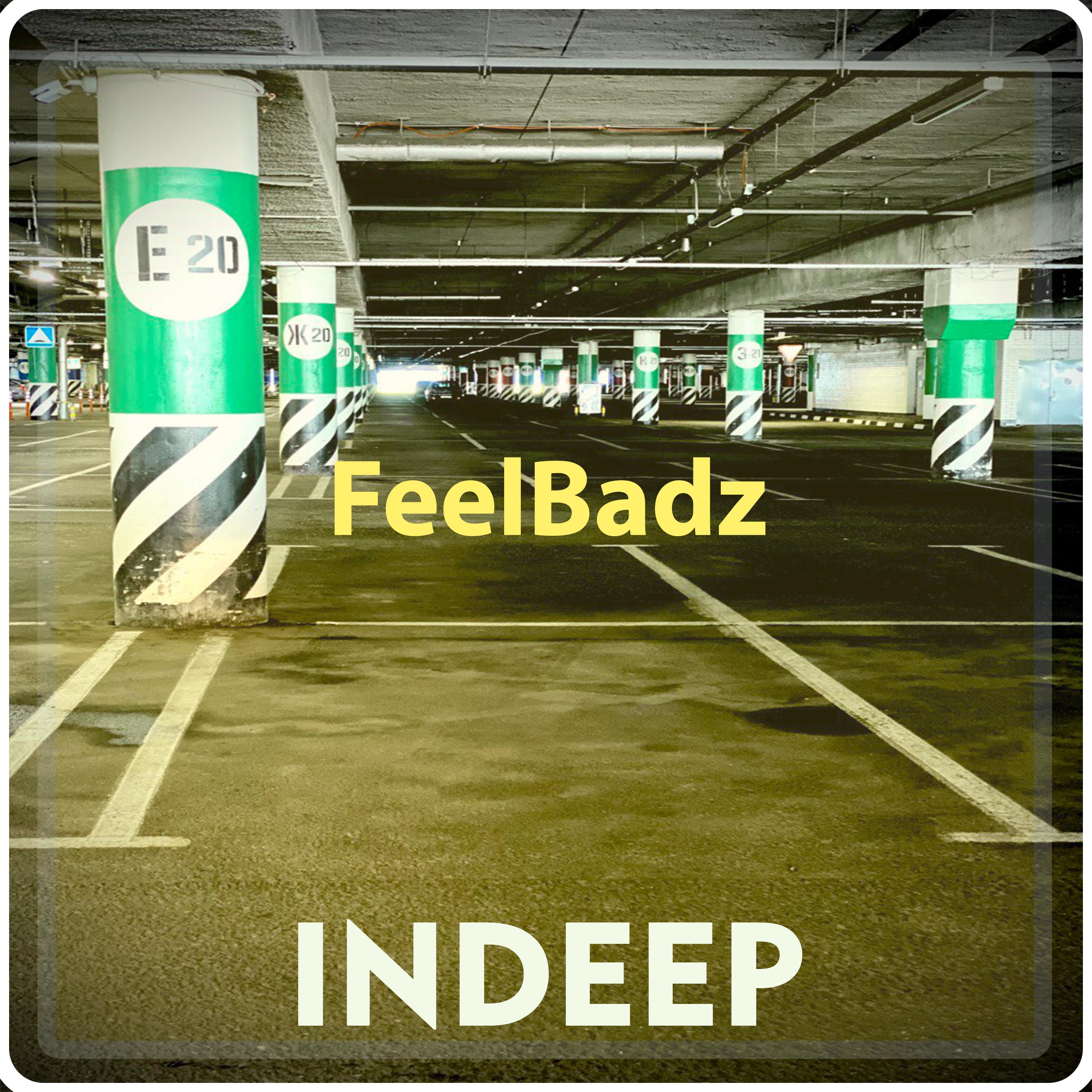Постер альбома Feelbadz