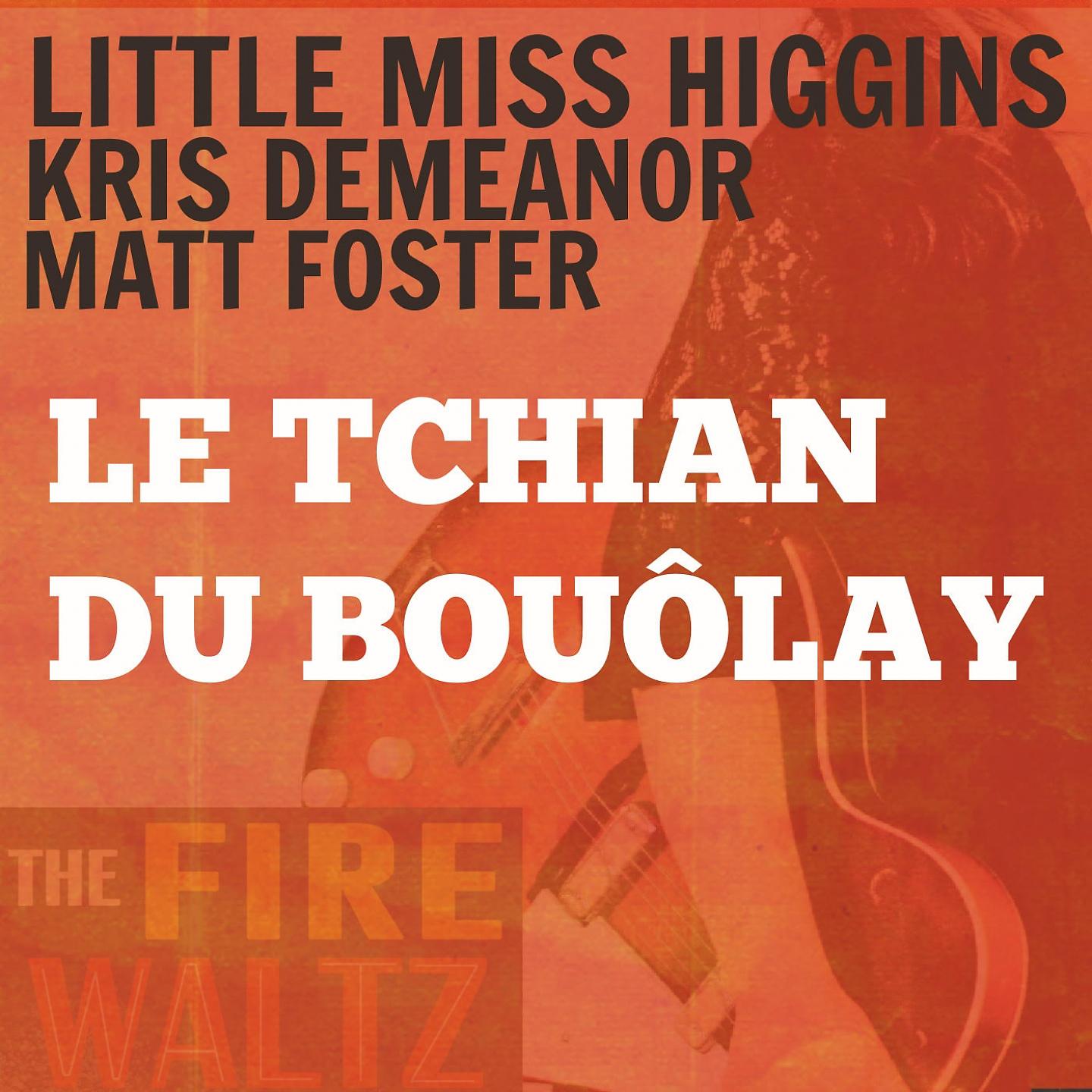 Постер альбома Le Tchian du Bouôlay