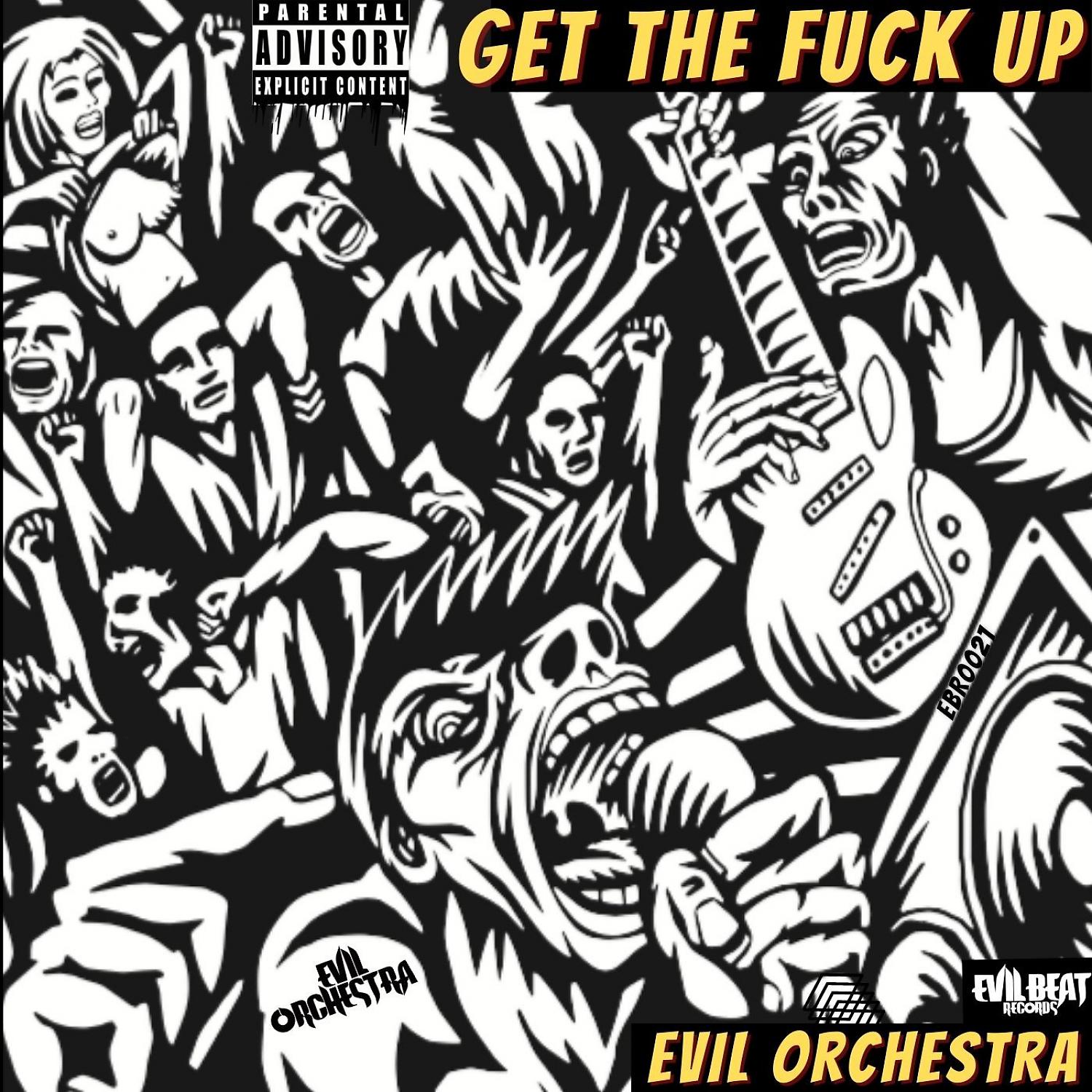 Постер альбома Get The Fuck Up