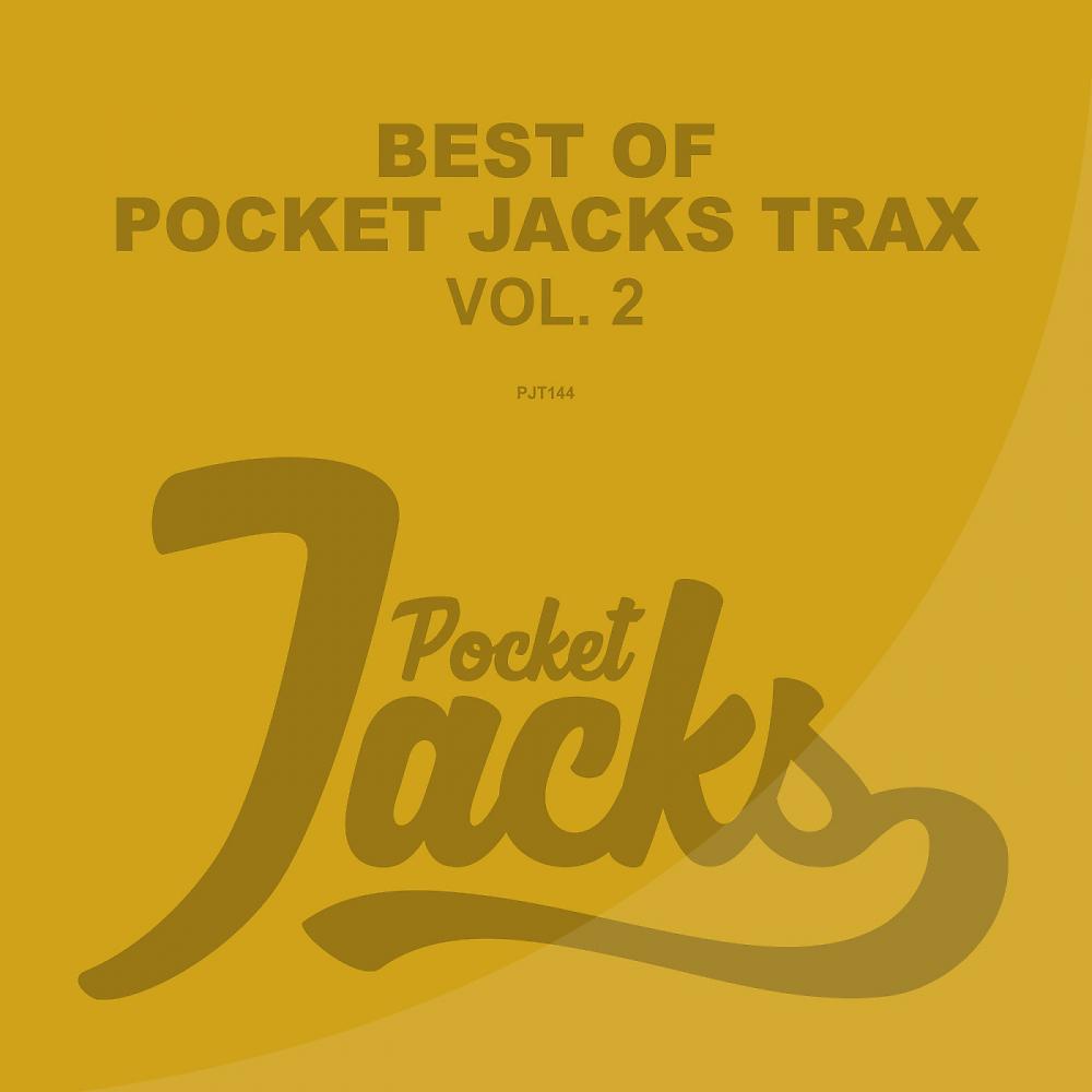 Постер альбома Best Of Pocket Jacks Trax, Vol. 2