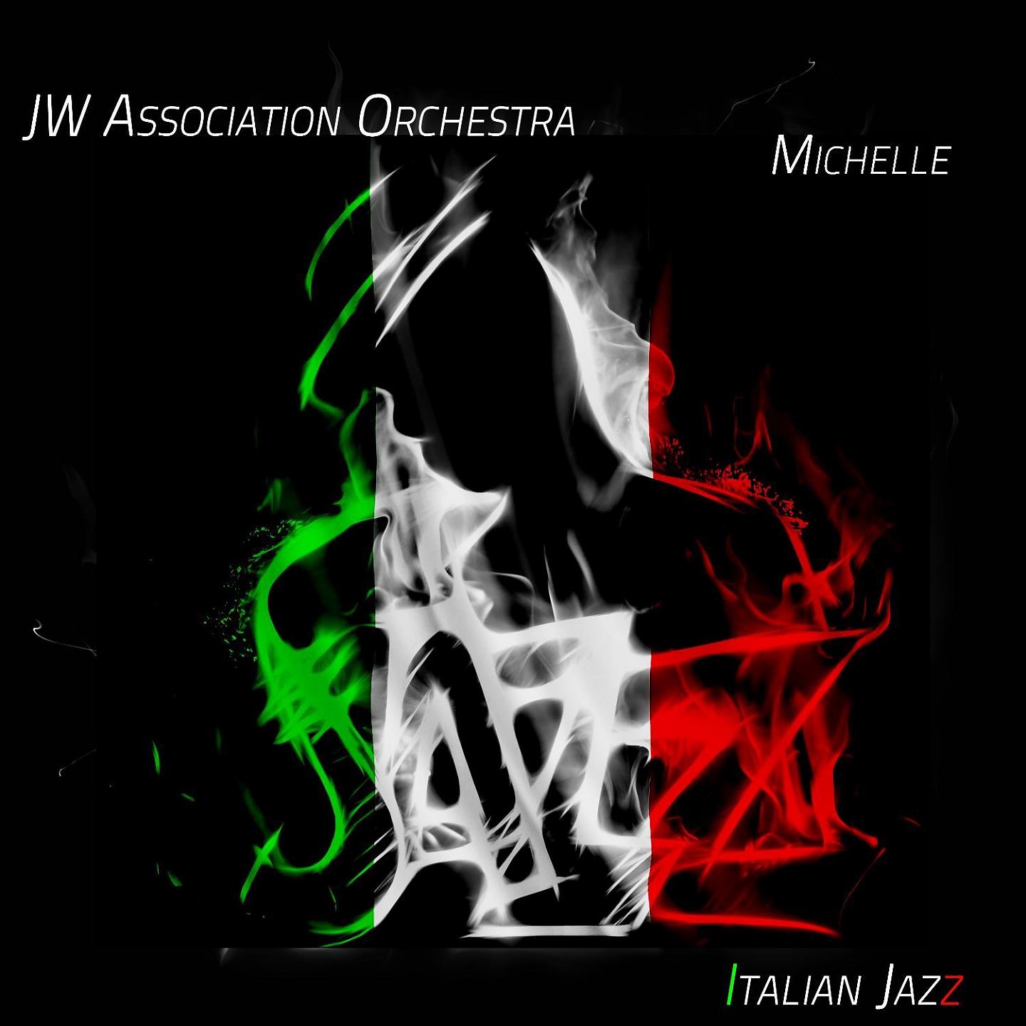 Постер альбома Michelle - Italian Jazz