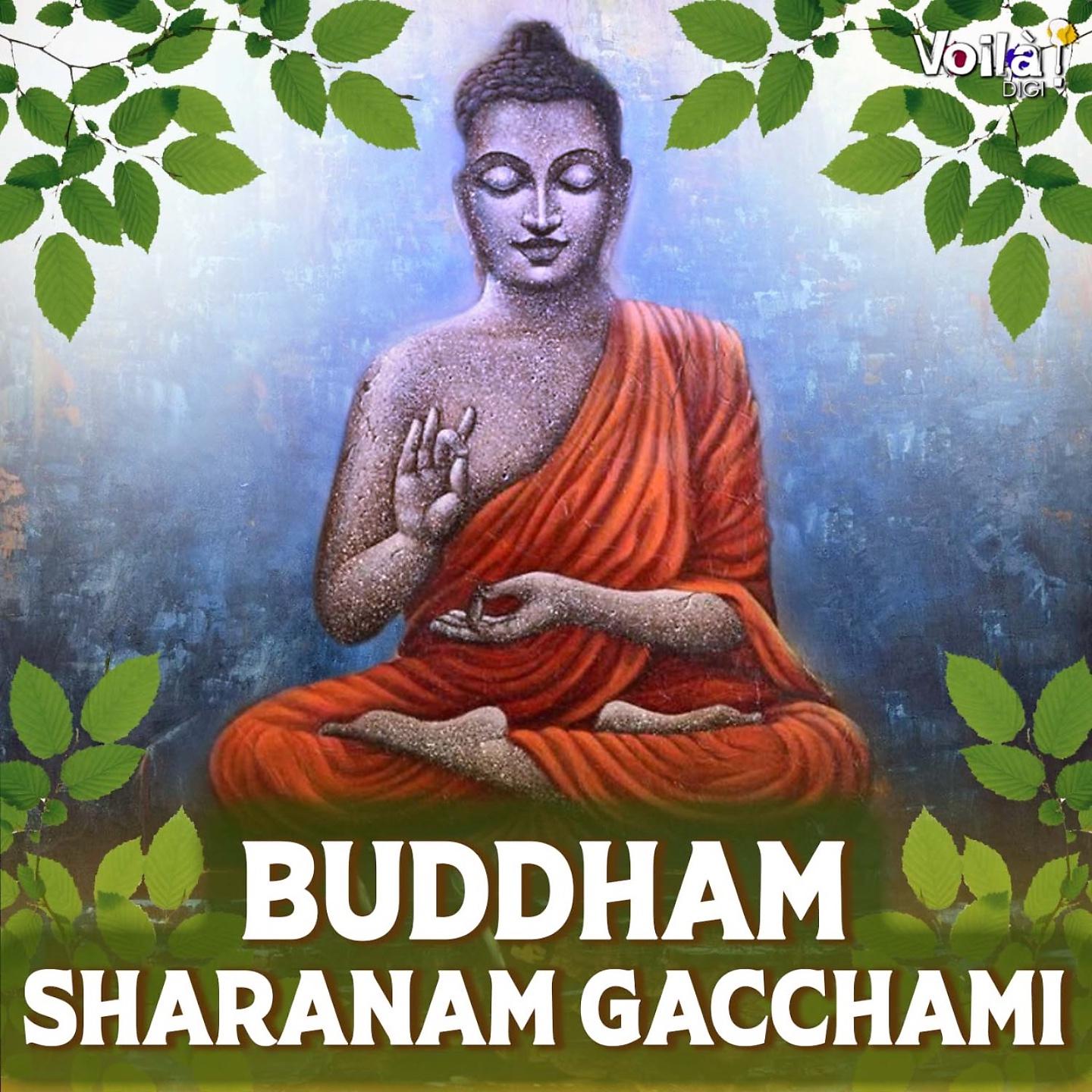 Постер альбома Buddham Sharanam Gacchami