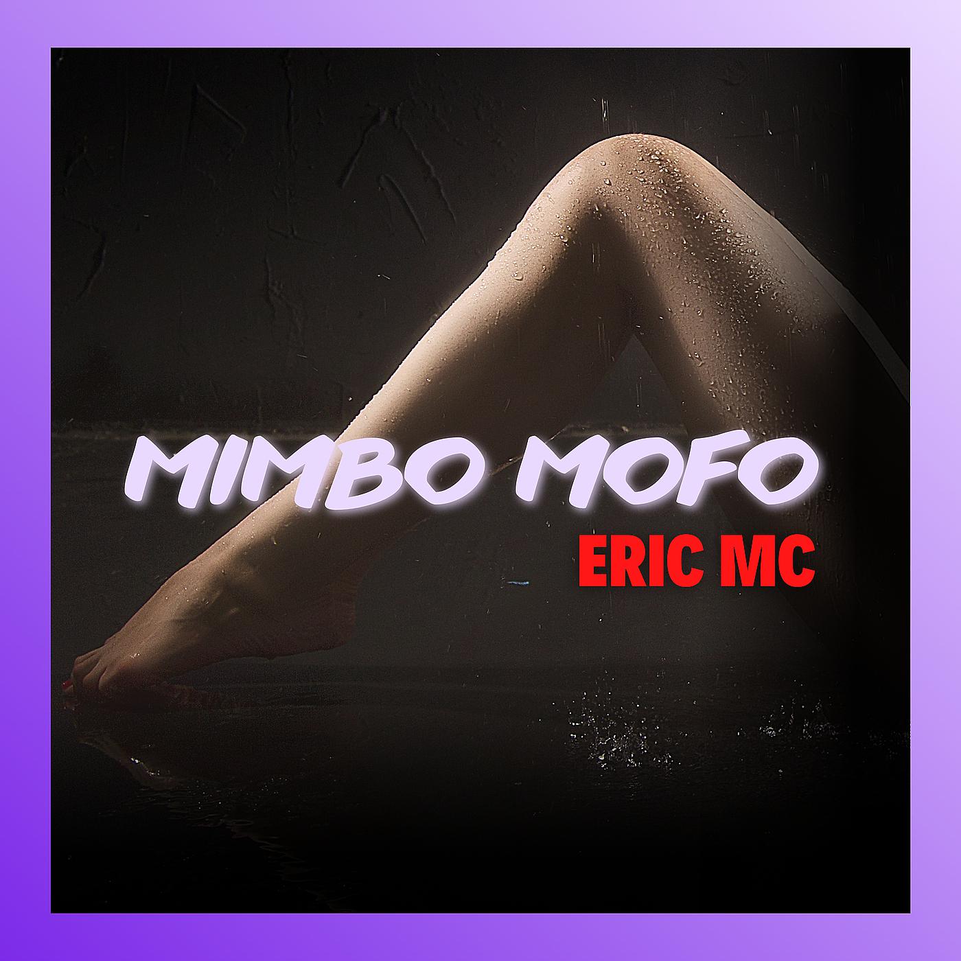 Постер альбома Mimbo Mofo