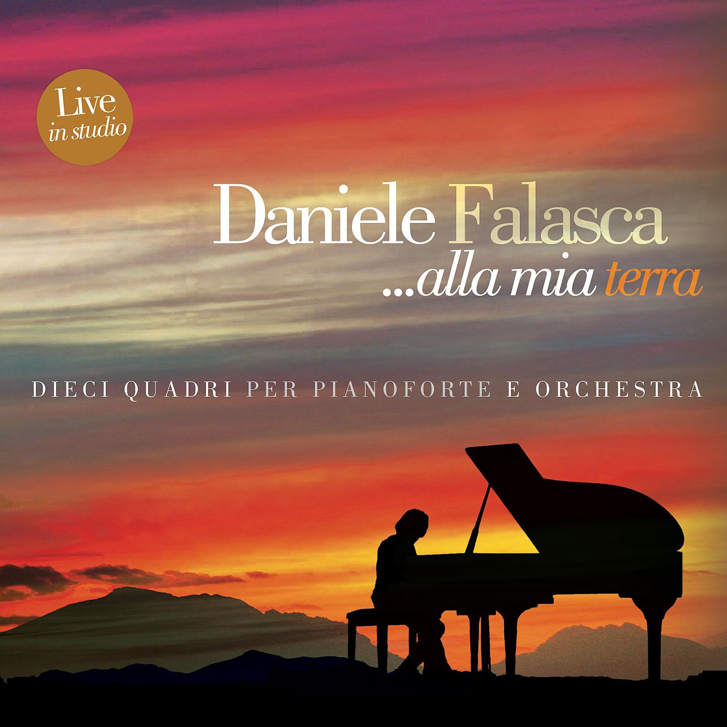 Постер альбома Daniele Falasca... alla mia terra