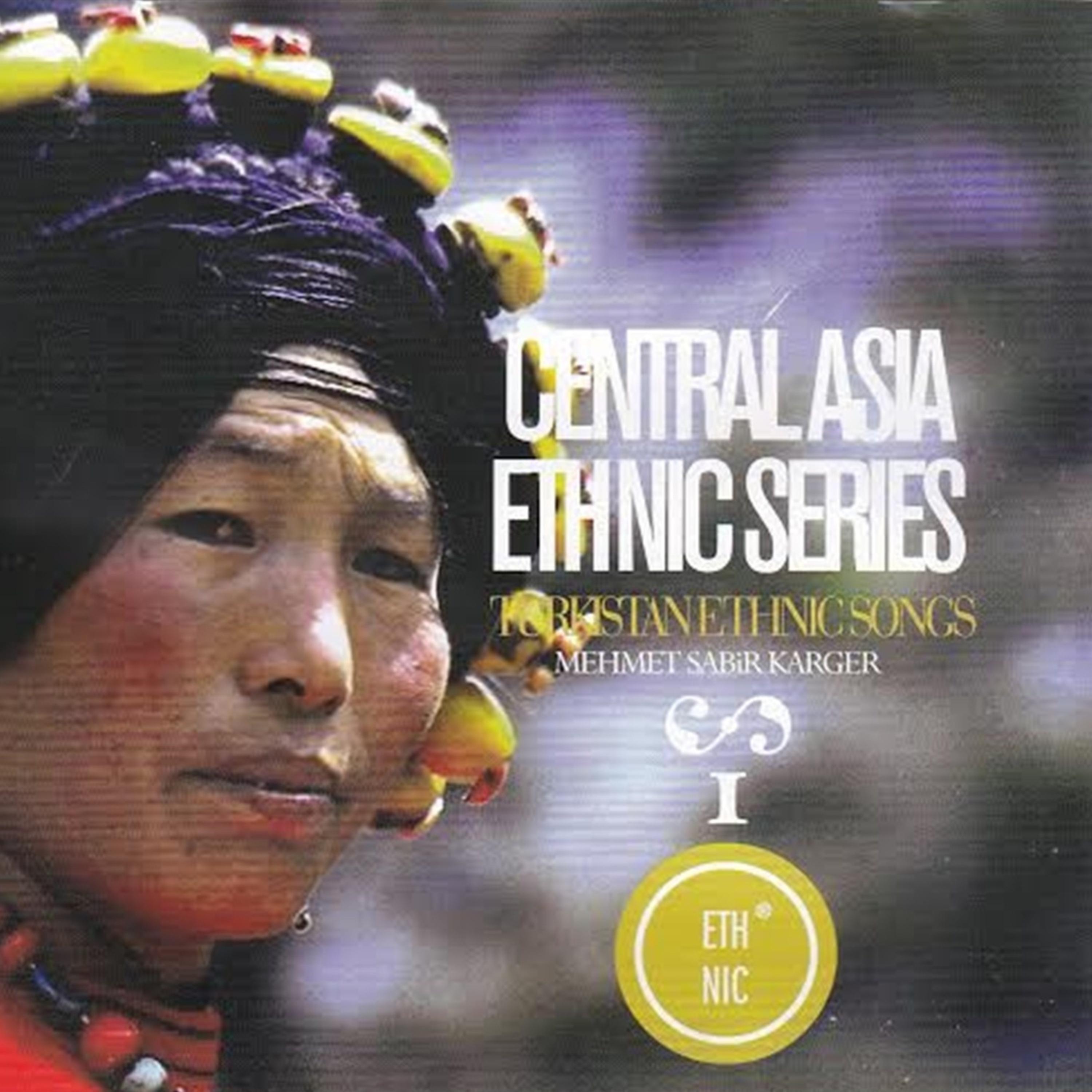 Постер альбома Central Asia Ethnic Series, Vol. 1