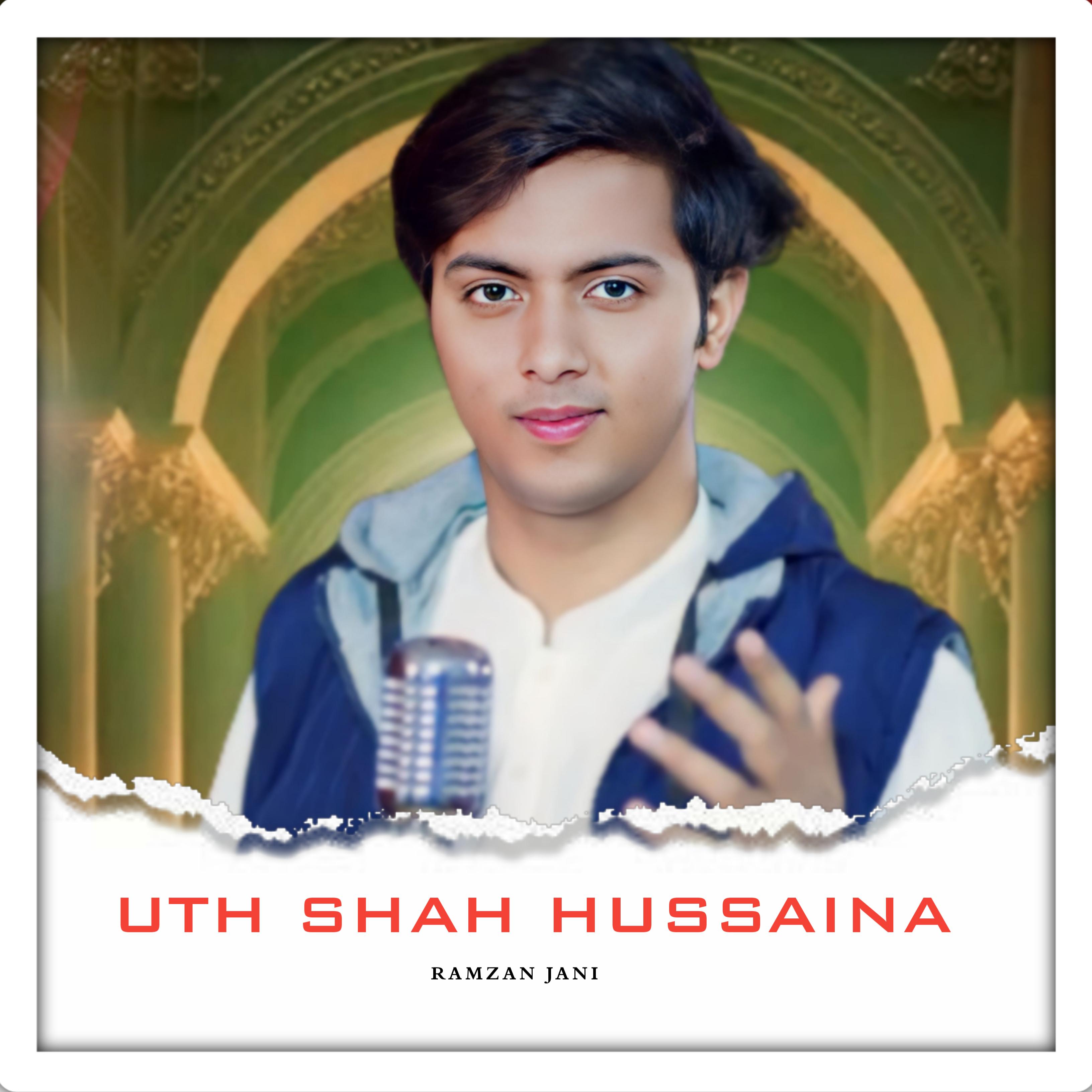 Постер альбома Uth Shah Hussaina