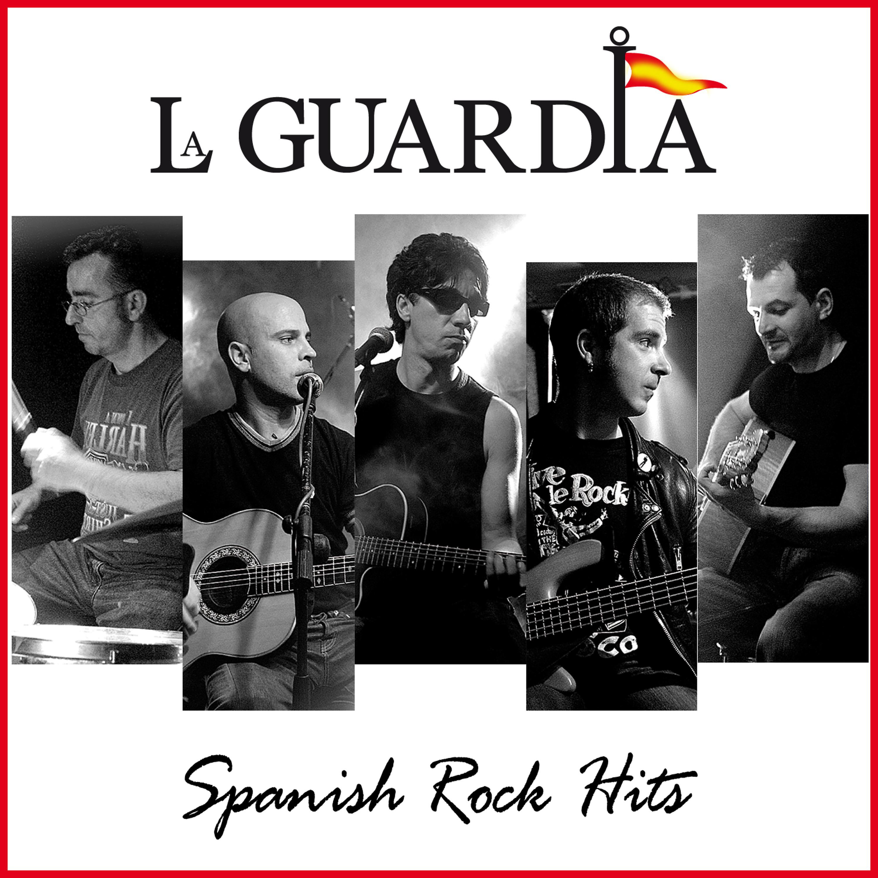 Постер альбома La Guardia. Spanish Rock Hits Live & Studio