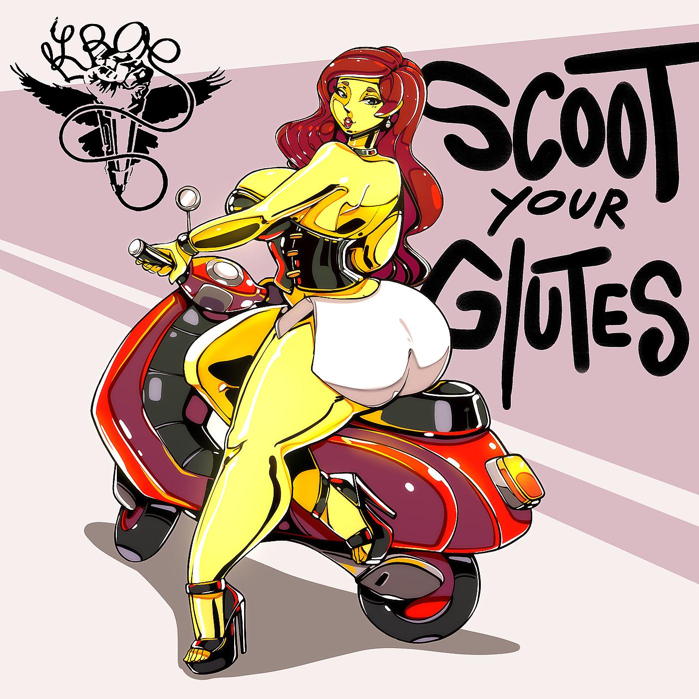 Постер альбома Scoot Your Glutes