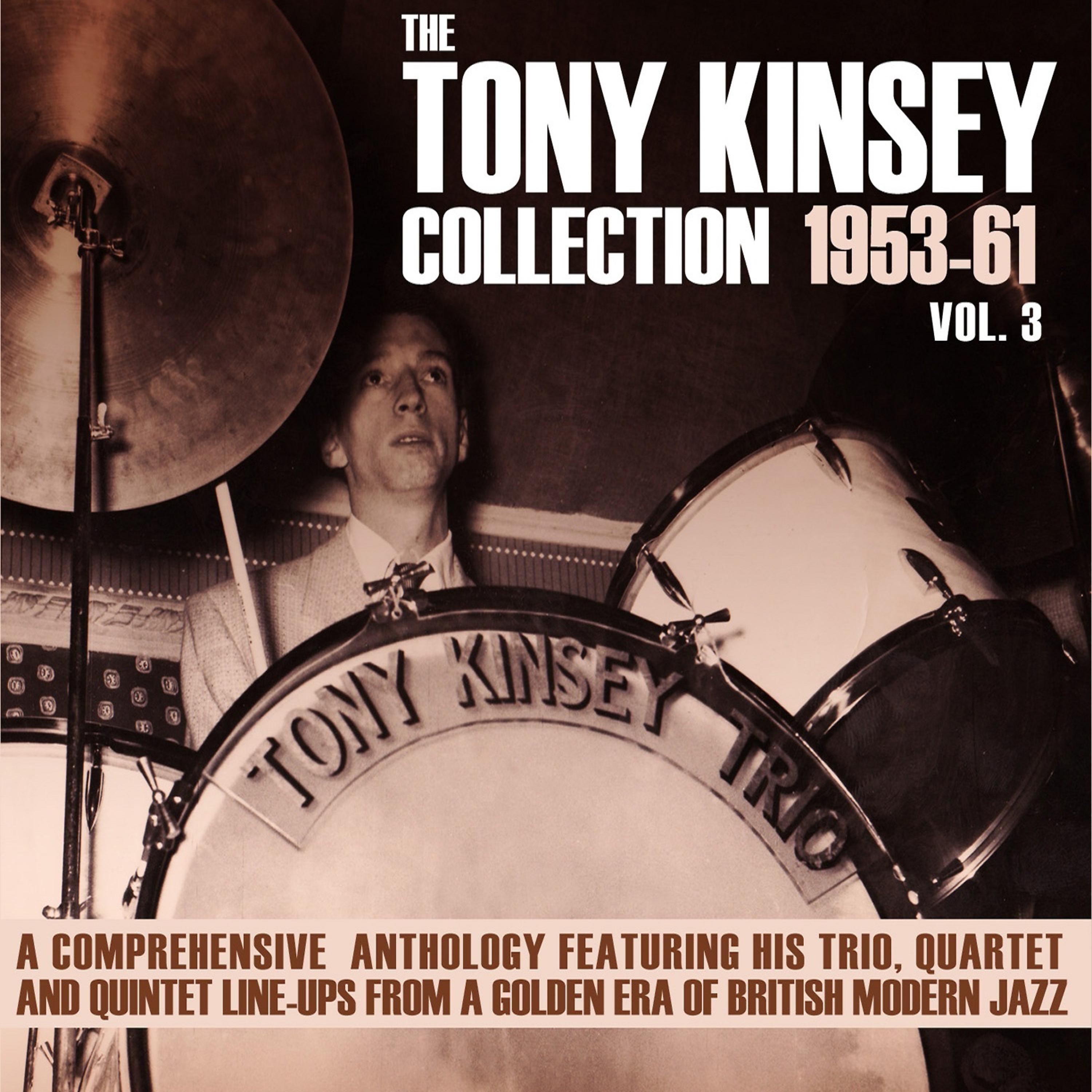 Постер альбома The Tony Kinsey Collection 1953-61 Vol. 3